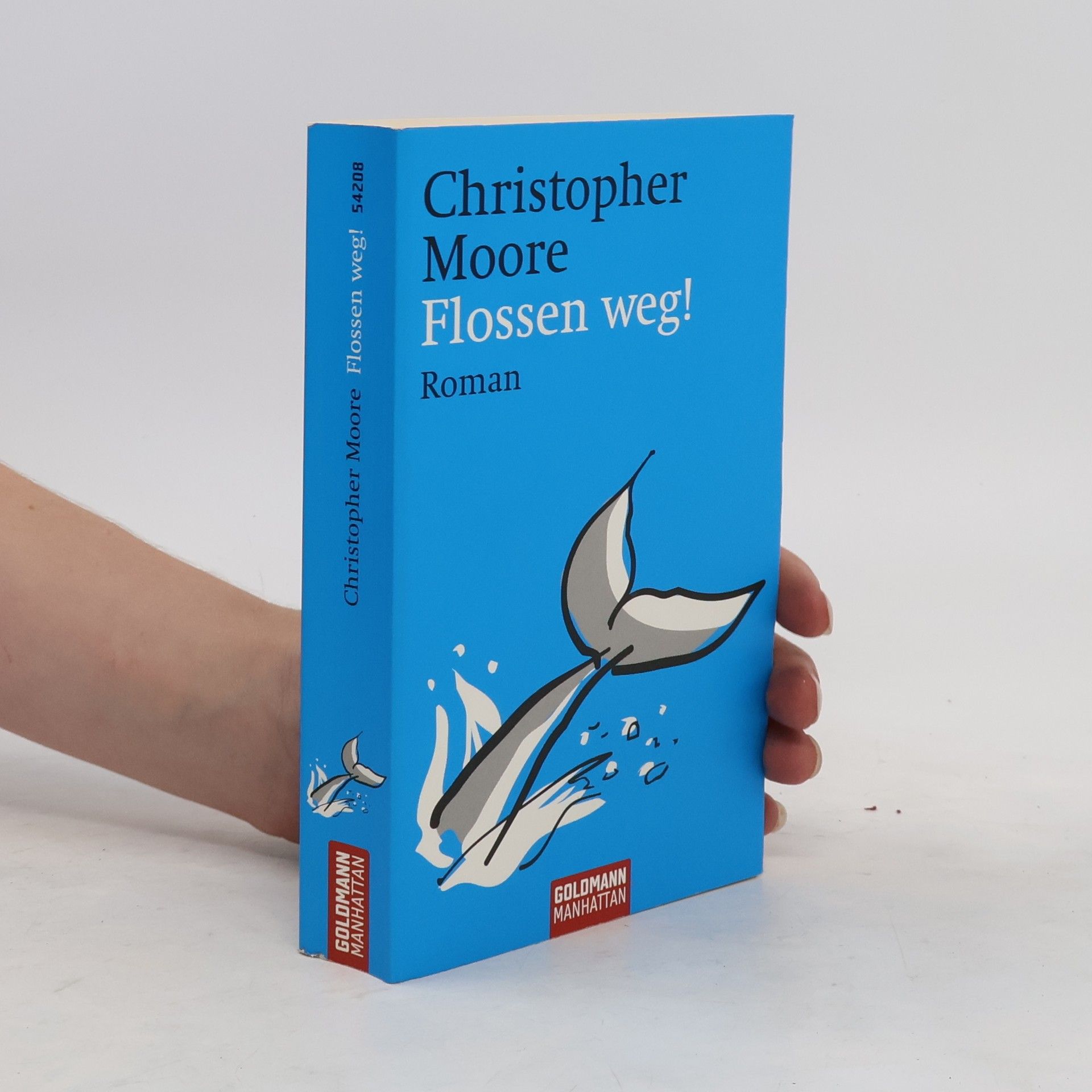 Christopher Moore Flossen weg!