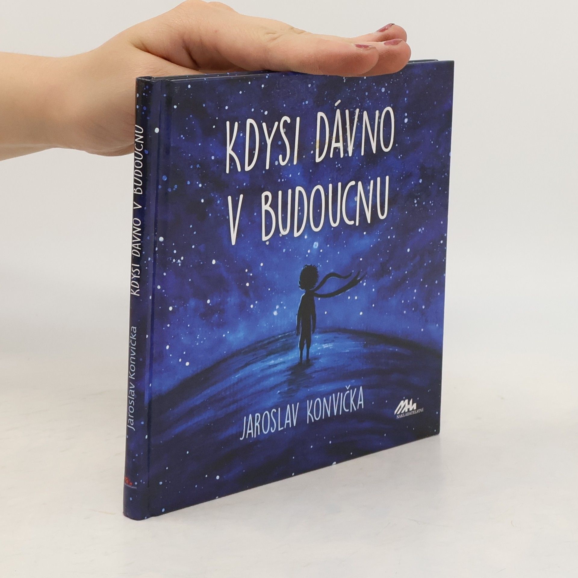 Jaroslav Konvička Kdysi dávno v budoucnu (37 povídek)