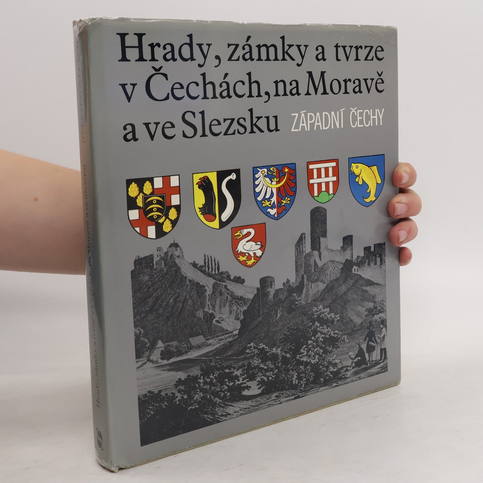 Collectif d'auteurs Hrady, zámky a tvrze v Čechách, na Moravě a ve Slezsku IV. Západní Čechy