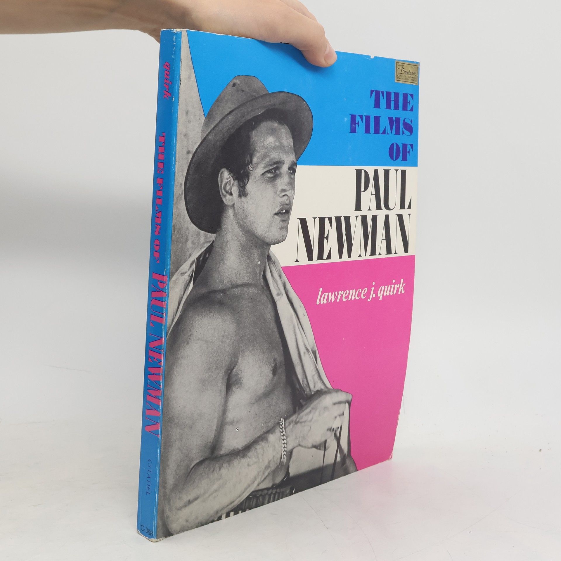 Lawrence J. Quirk The Films of Paul Newman