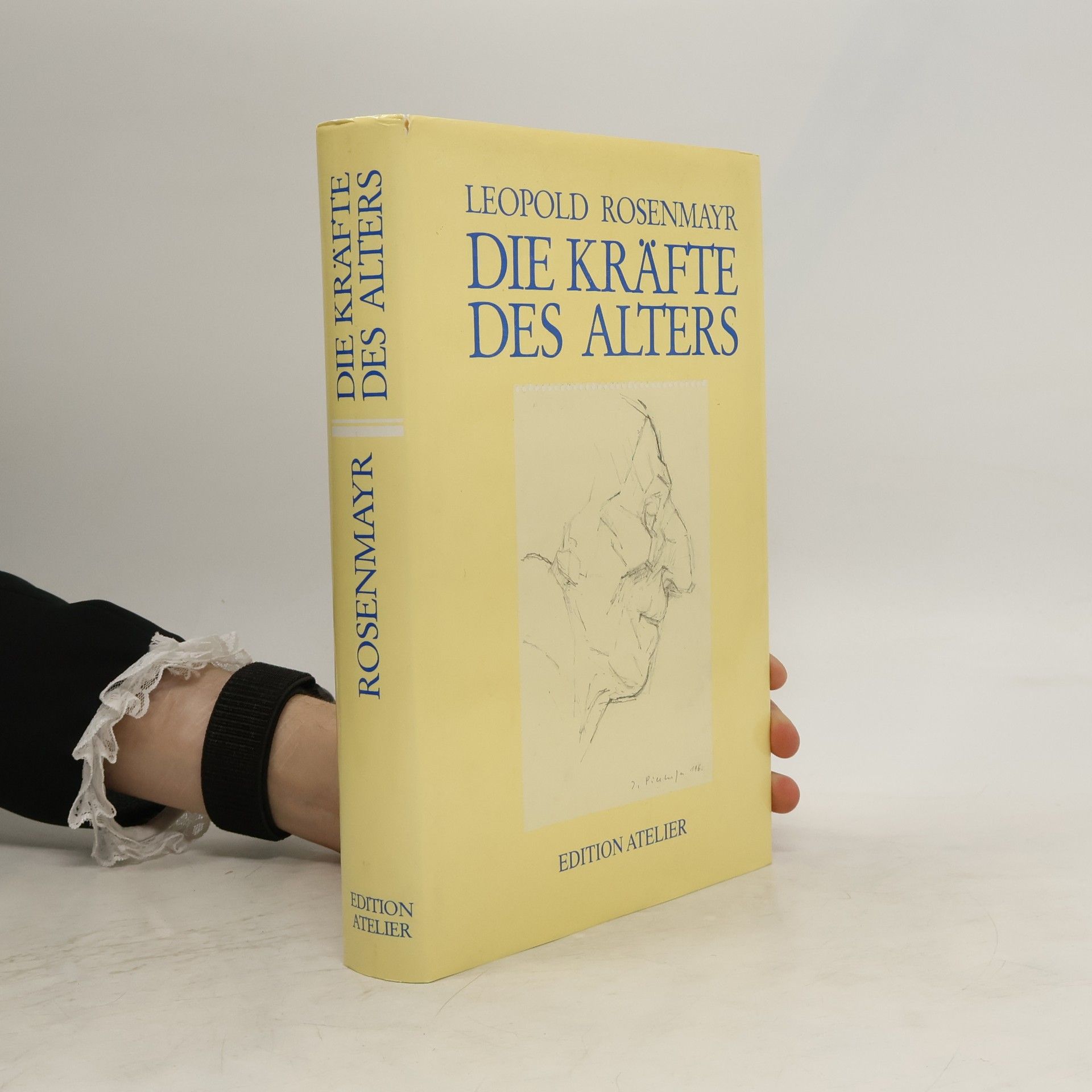 Leopold Rosenmayr Die Kräfte des Alters