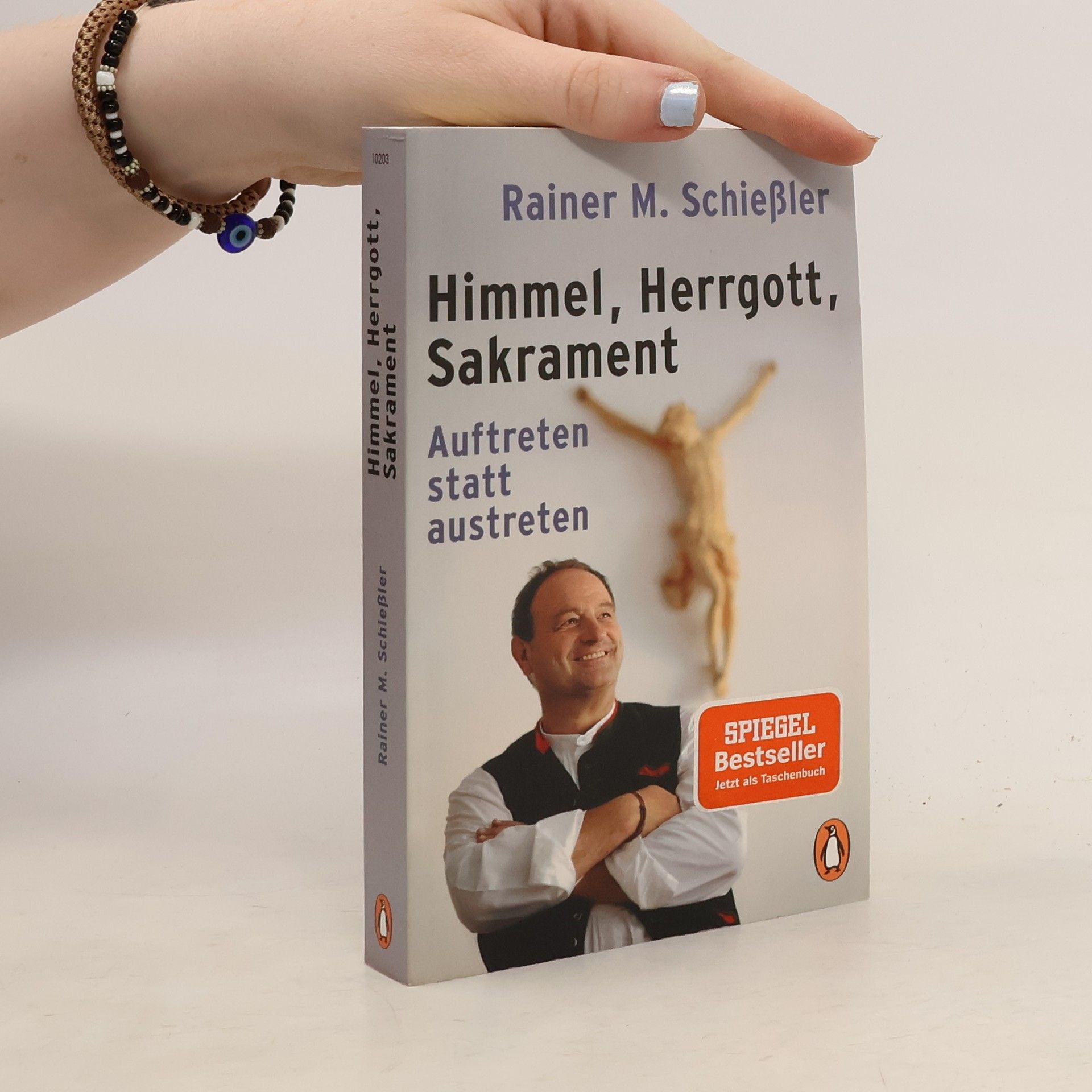 Rainer Maria Schießler Himmel, Herrgott, Sakrament