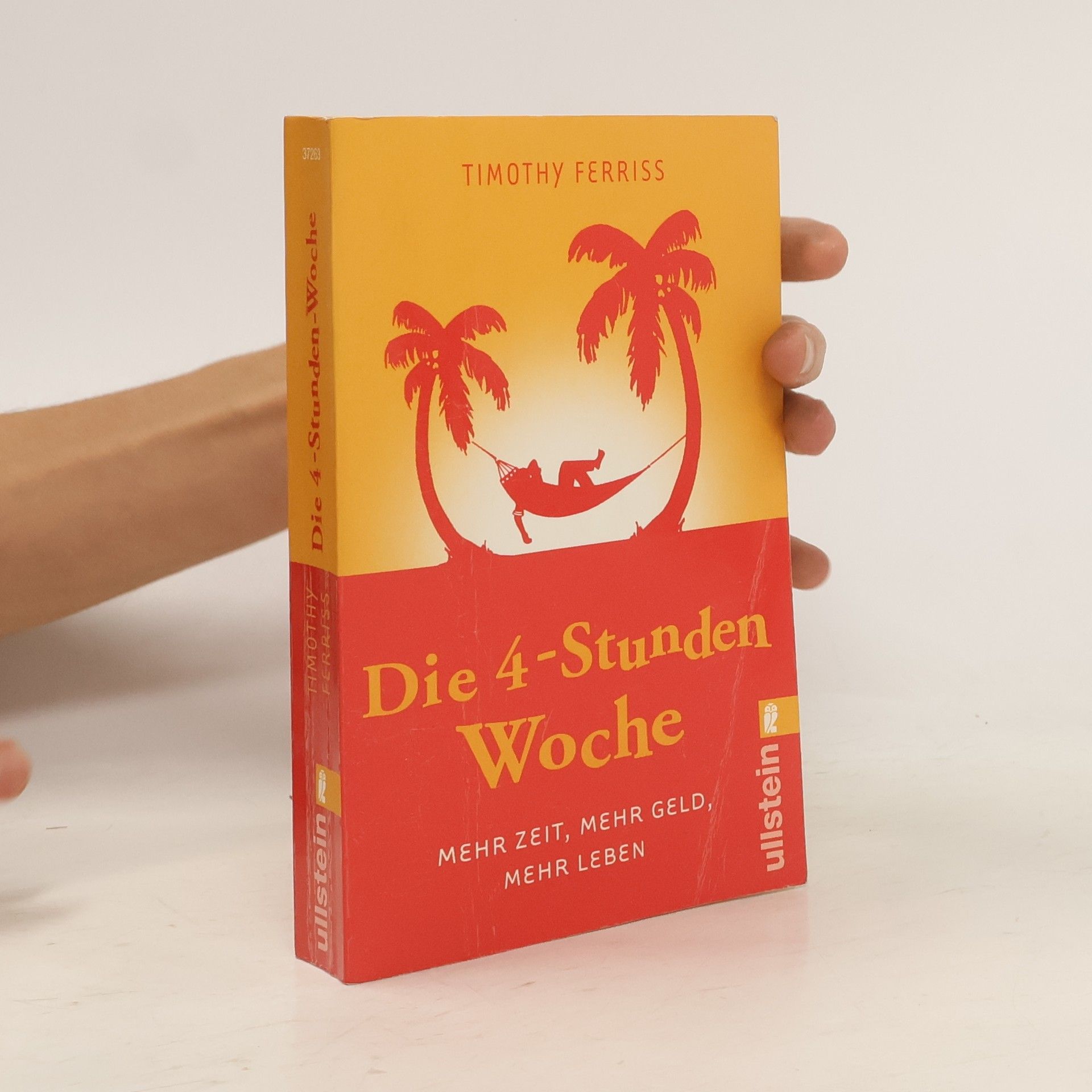 Timothy Ferriss Die 4-Stunden Woche