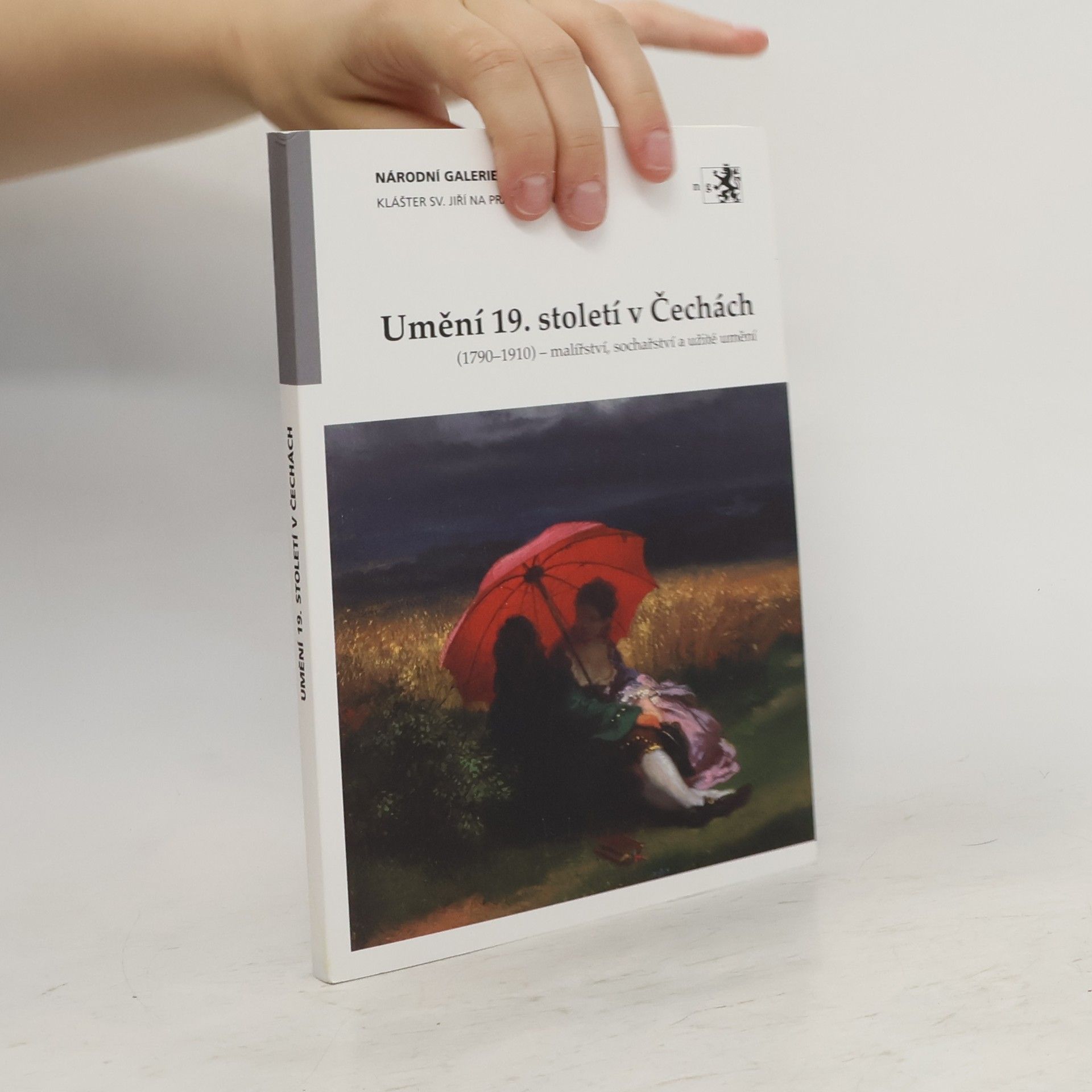 Sekyrka Tomáš Umění 19. století v Čechách (1790-1910). Malířství, sochařství a užité umění