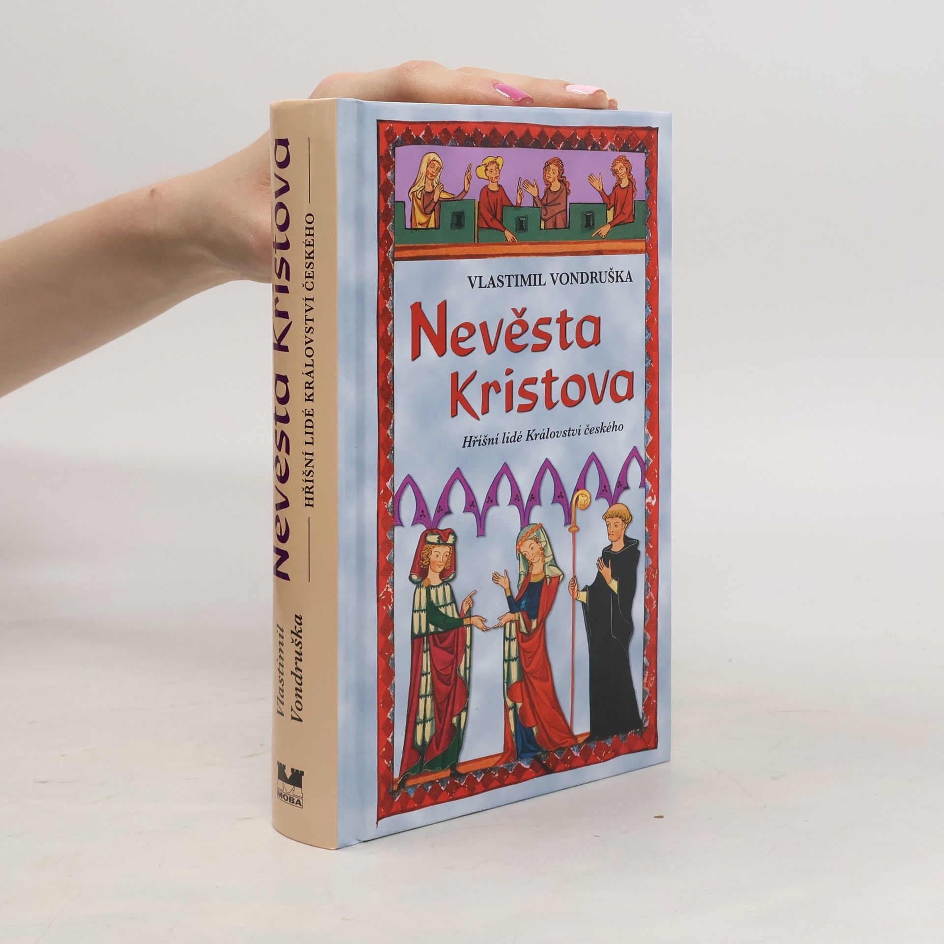 Vlastimil Vondruška Nevěsta Kristova