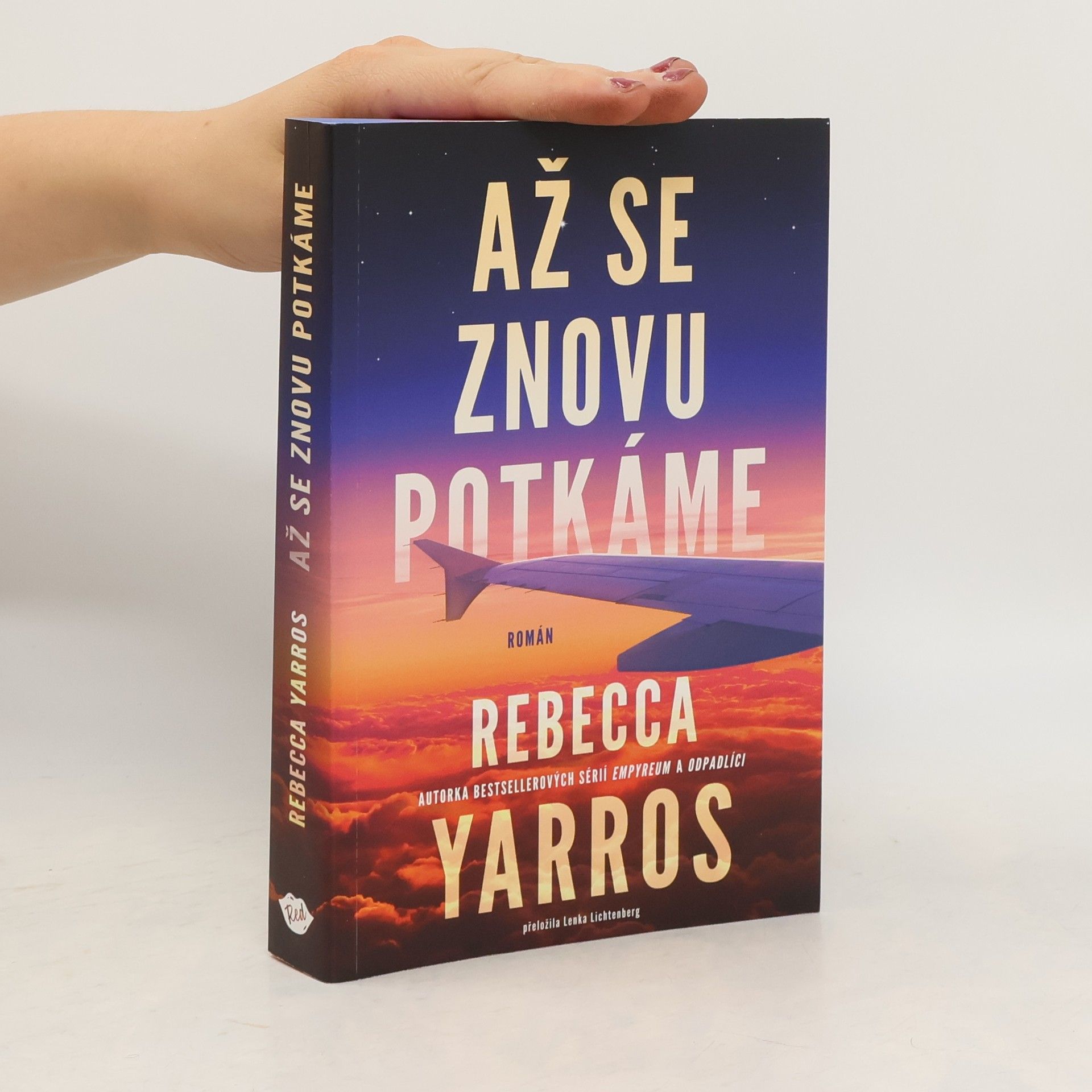 Rebecca Yarros Až se znovu potkáme