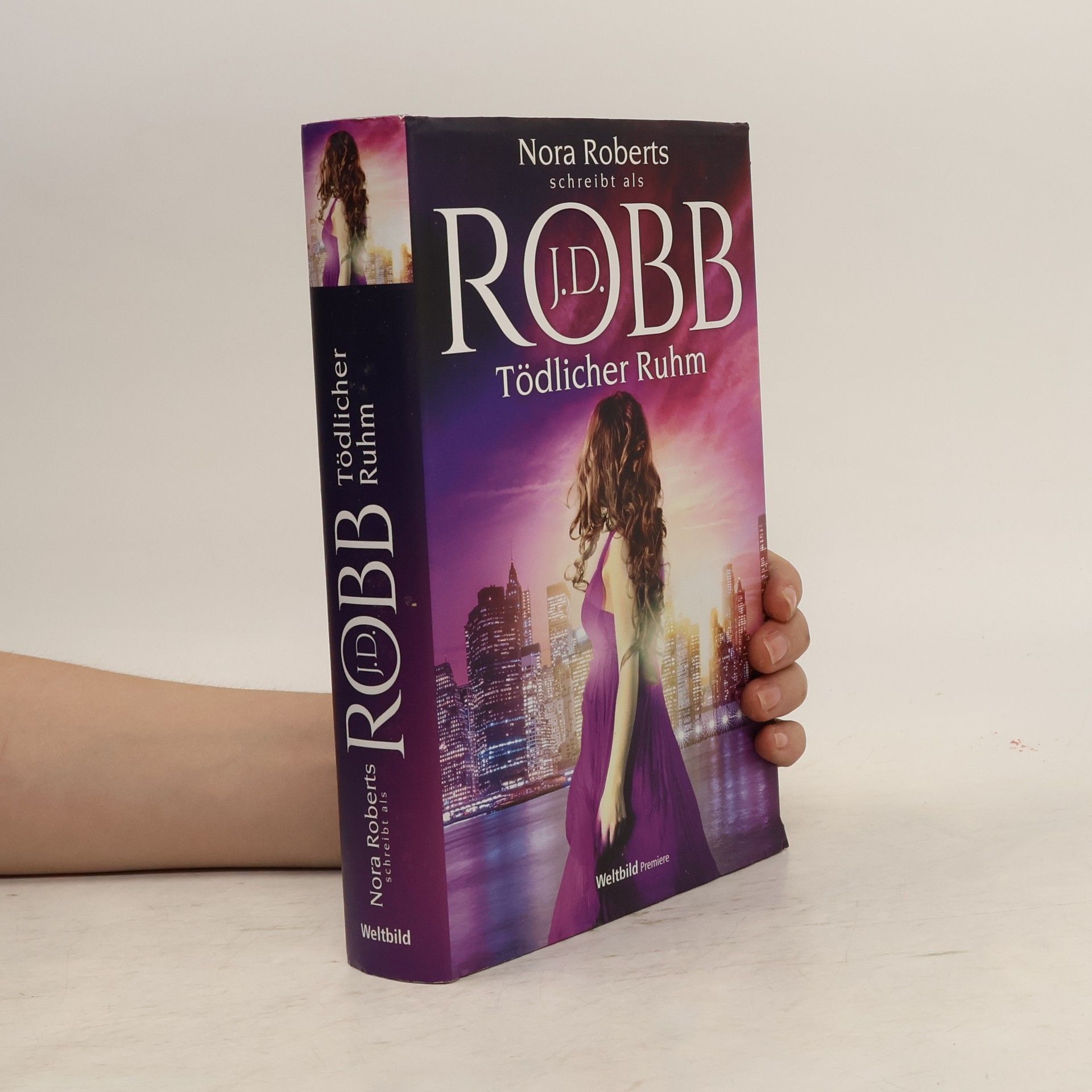 Nora Roberts Tödlicher Ruhm