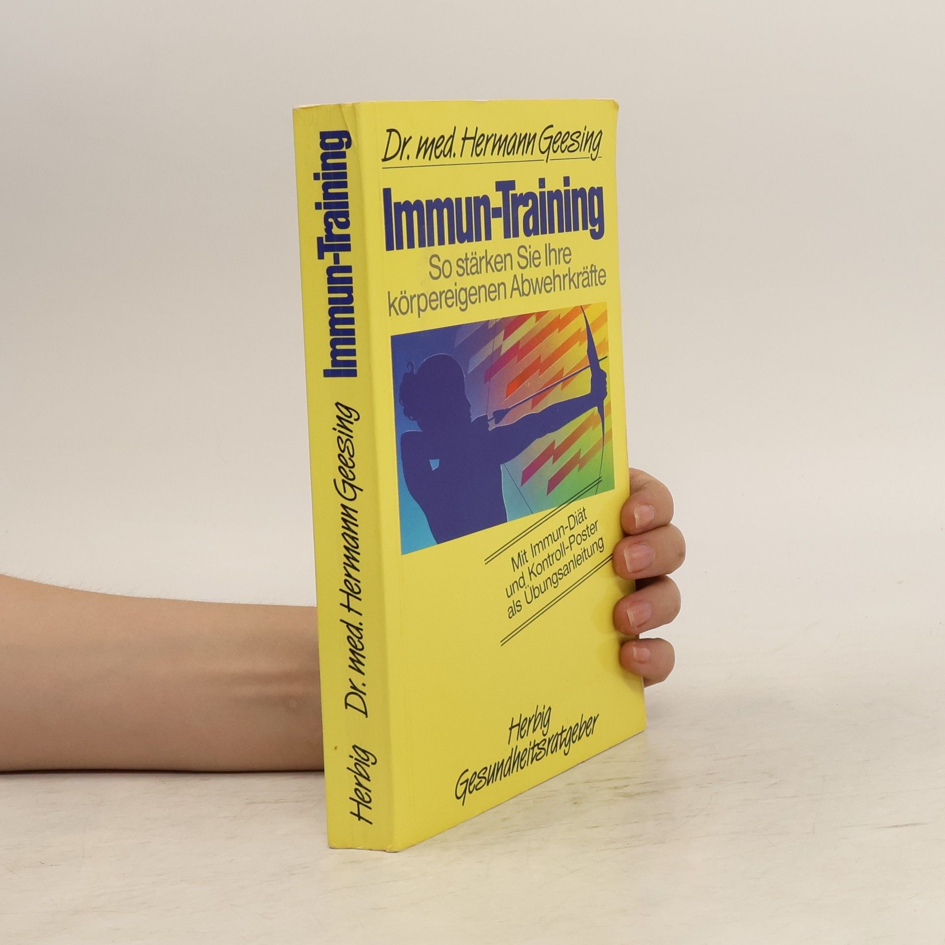 Hermann Geesing Immun-Training So stärken Sie Ihre körpereigenen Abwehrkräfte