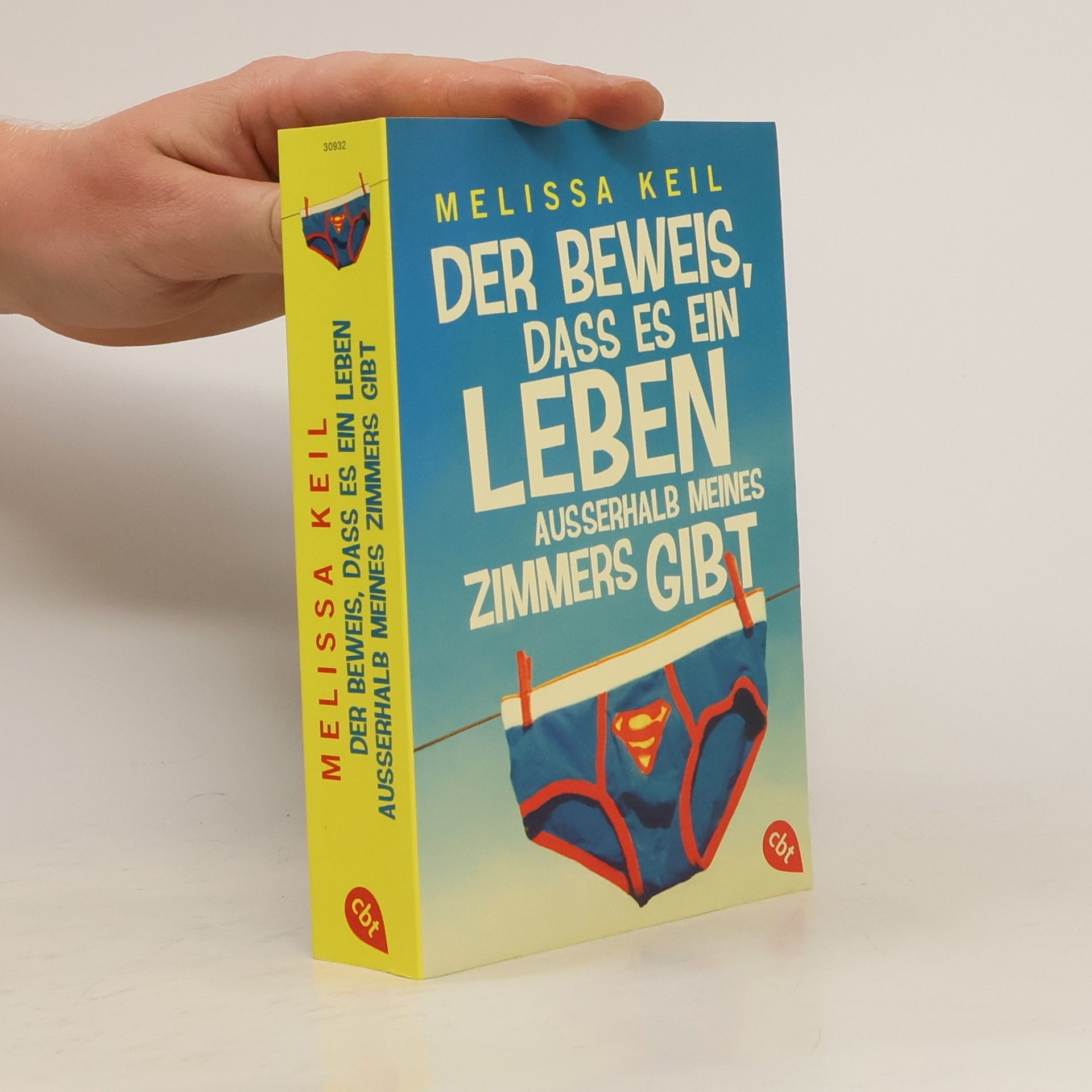 Melissa Keil Der Beweis, dass es ein Leben außerhalb meines Zimmers gibt