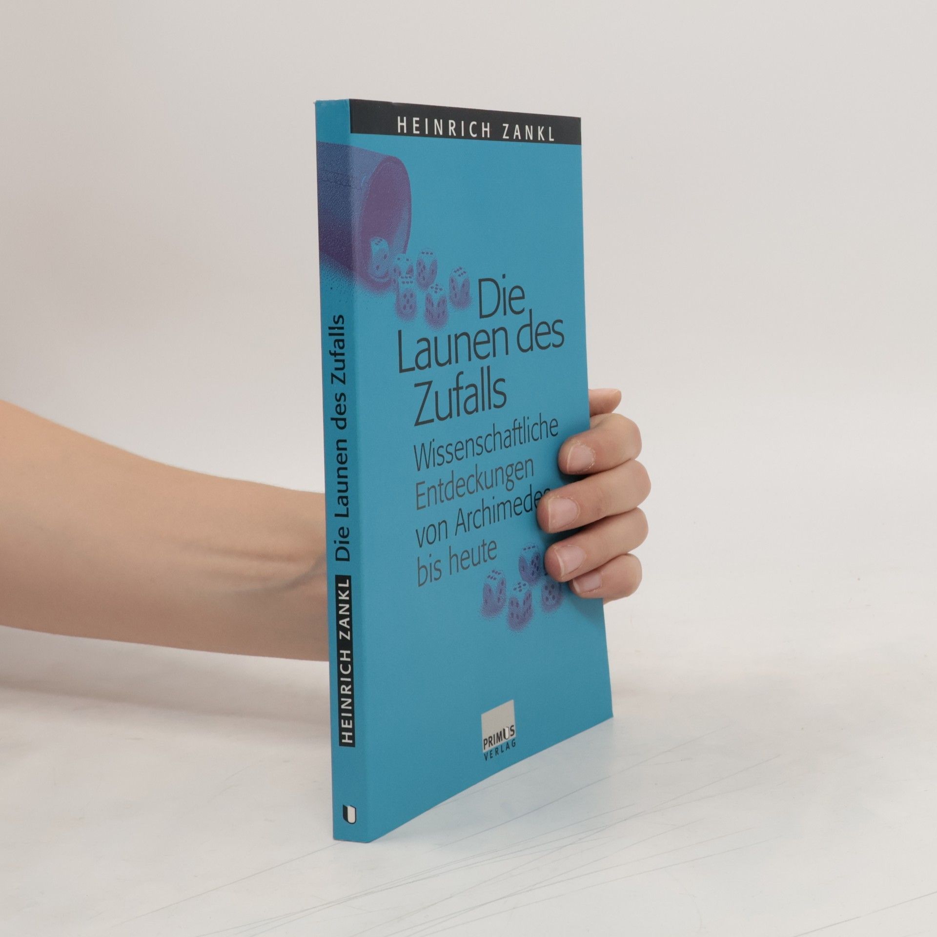 Heinrich Zankl Die Launen des Zufalls