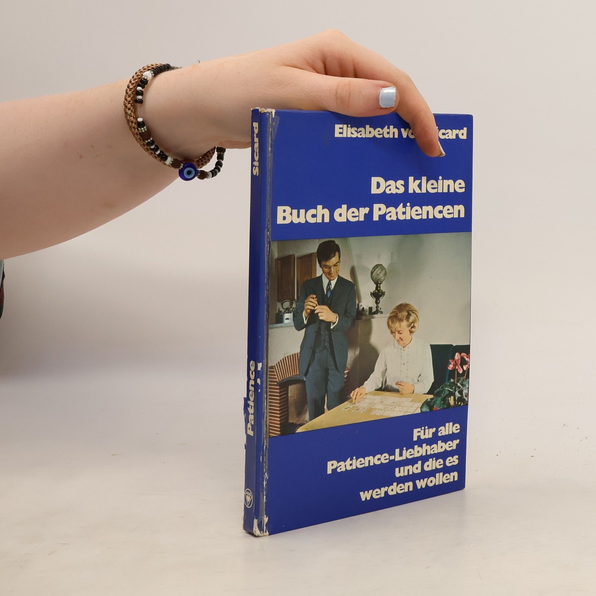 Elisabeth von Sicard Das kleine Buch der Patiencen