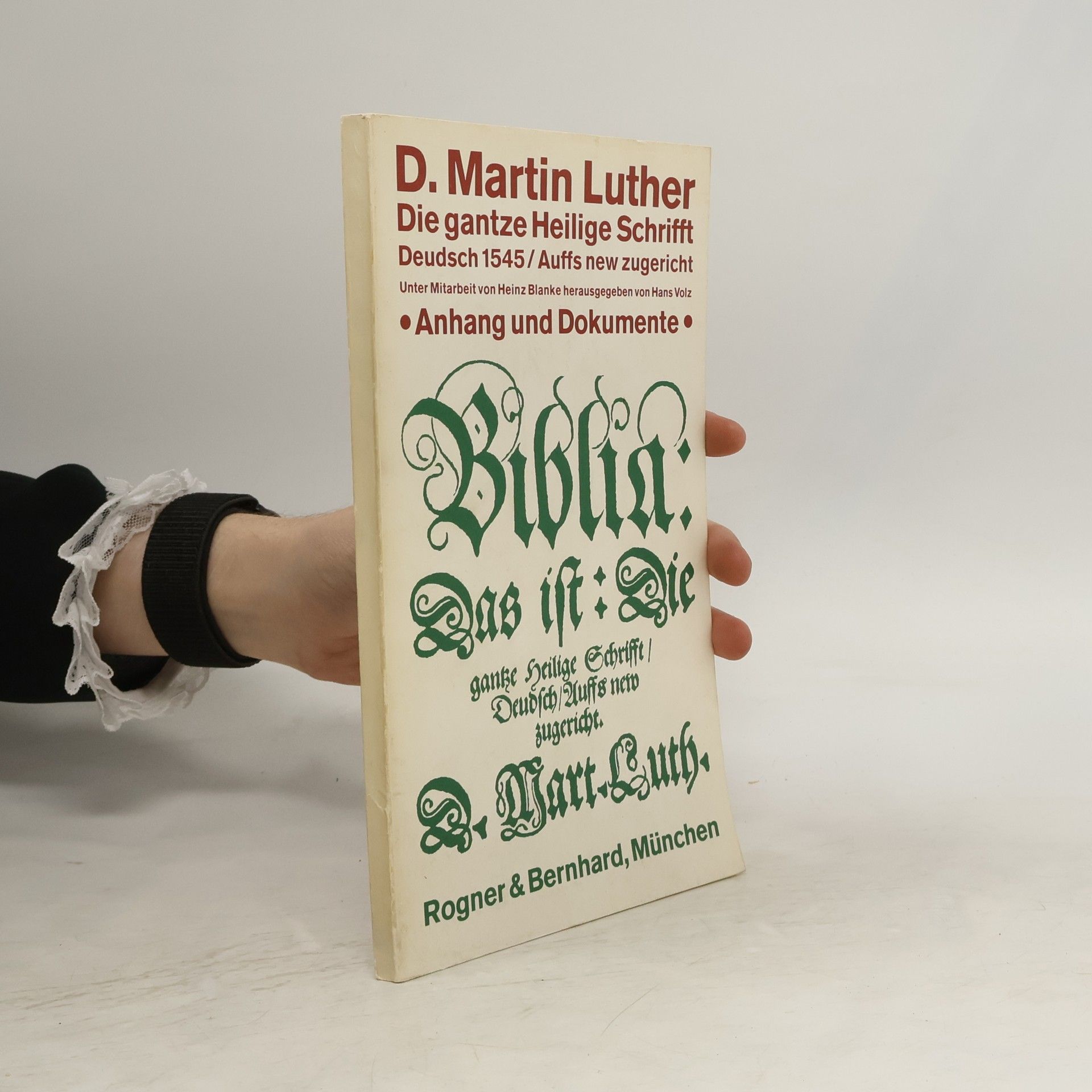 Martin Luther Die gantze Heilige Schrifft Deudsch 1545