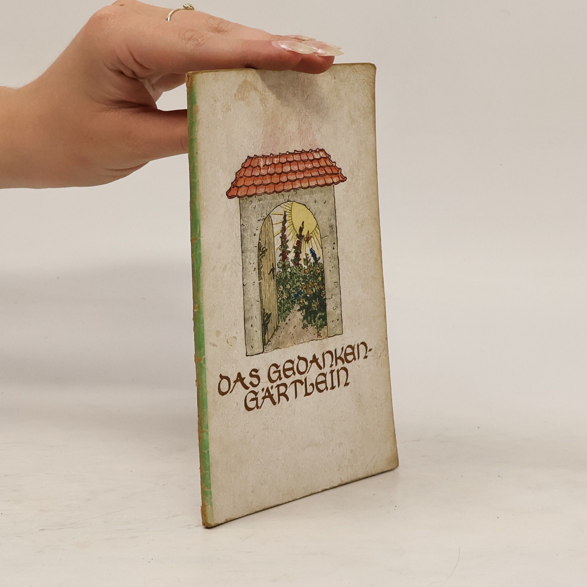 Autorenkollektiv Das Gedanken-Gärtlein