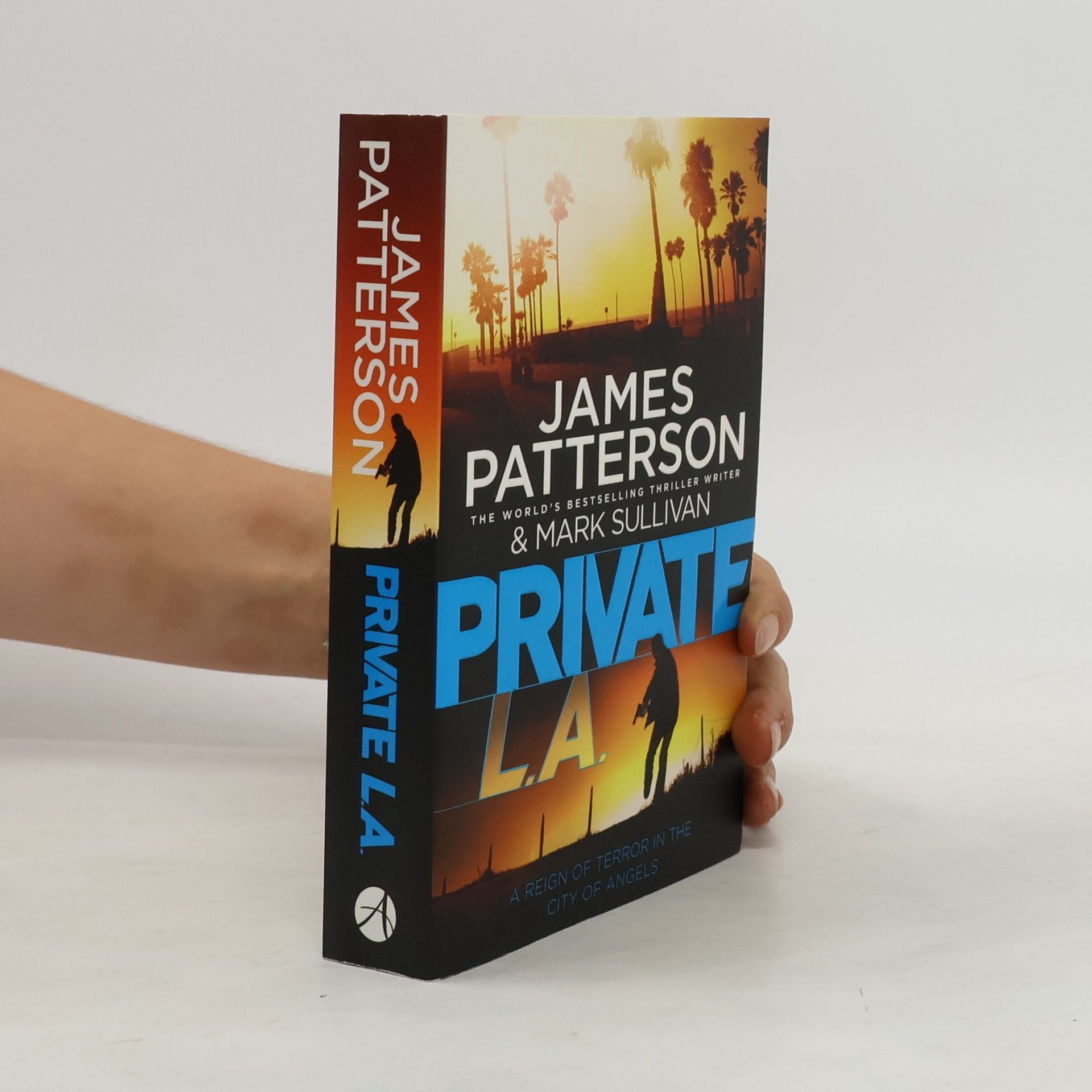 James Patterson Private L. A.