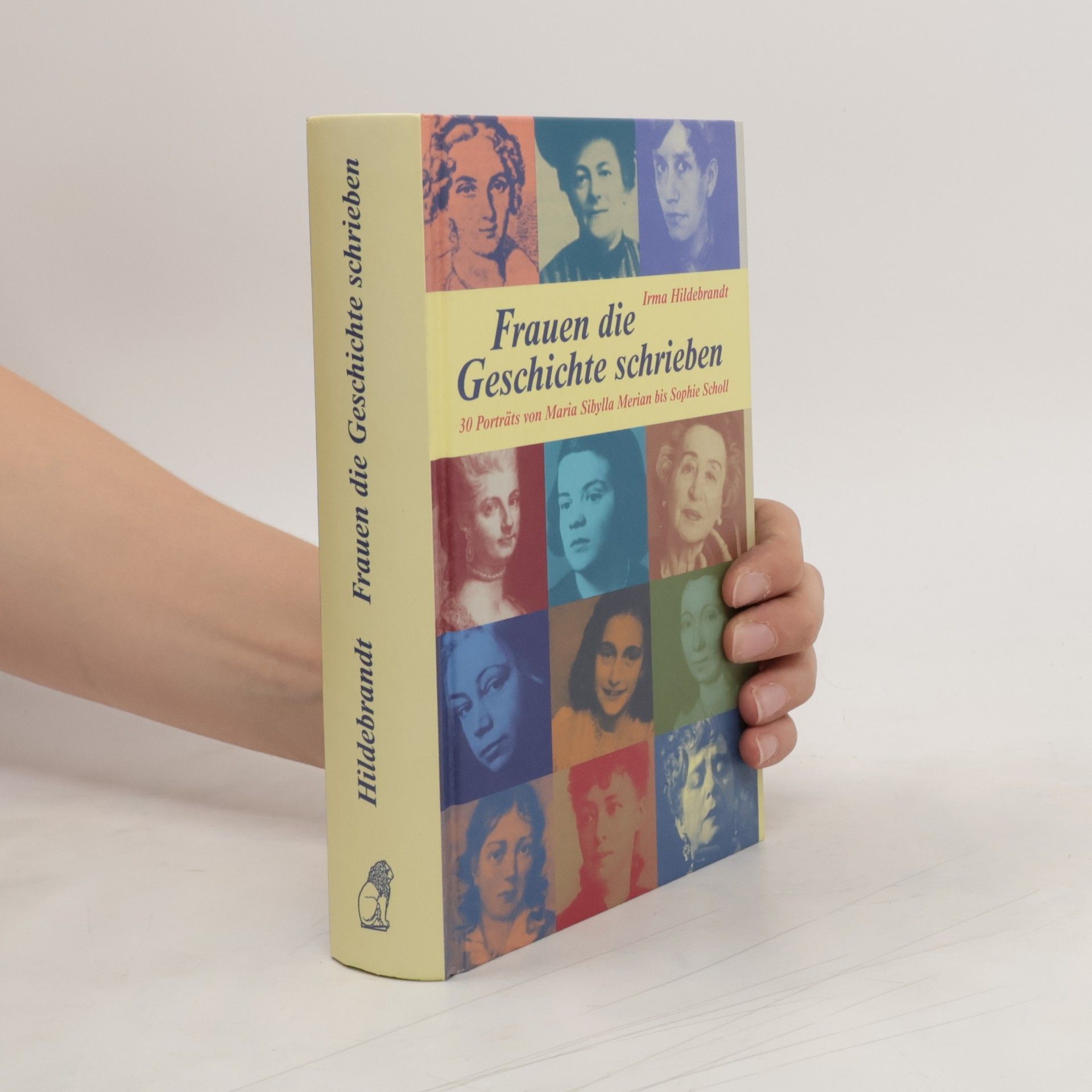 Irma Hildebrandt Frauen, die Geschichte schrieben
