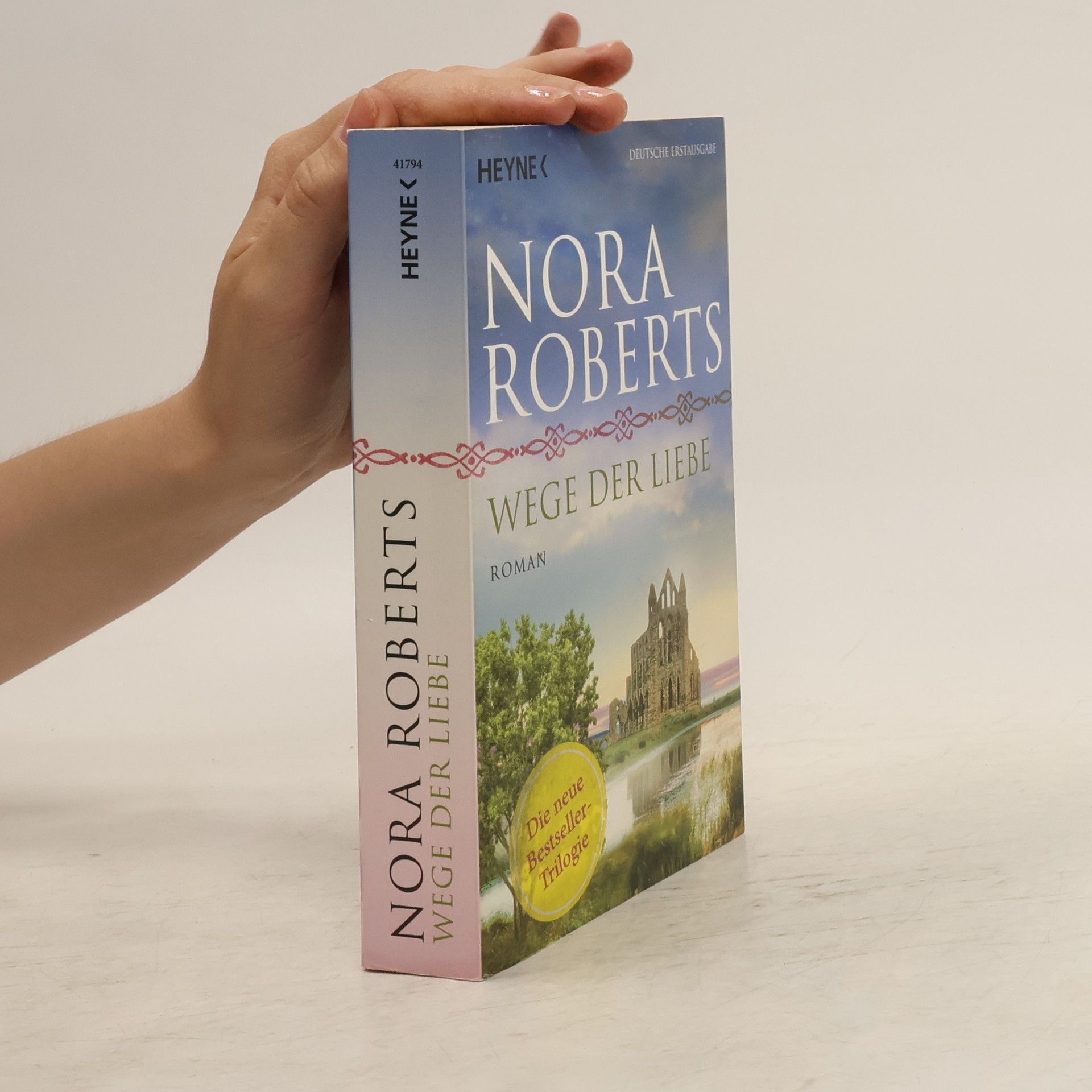 Nora Roberts Wege der Liebe