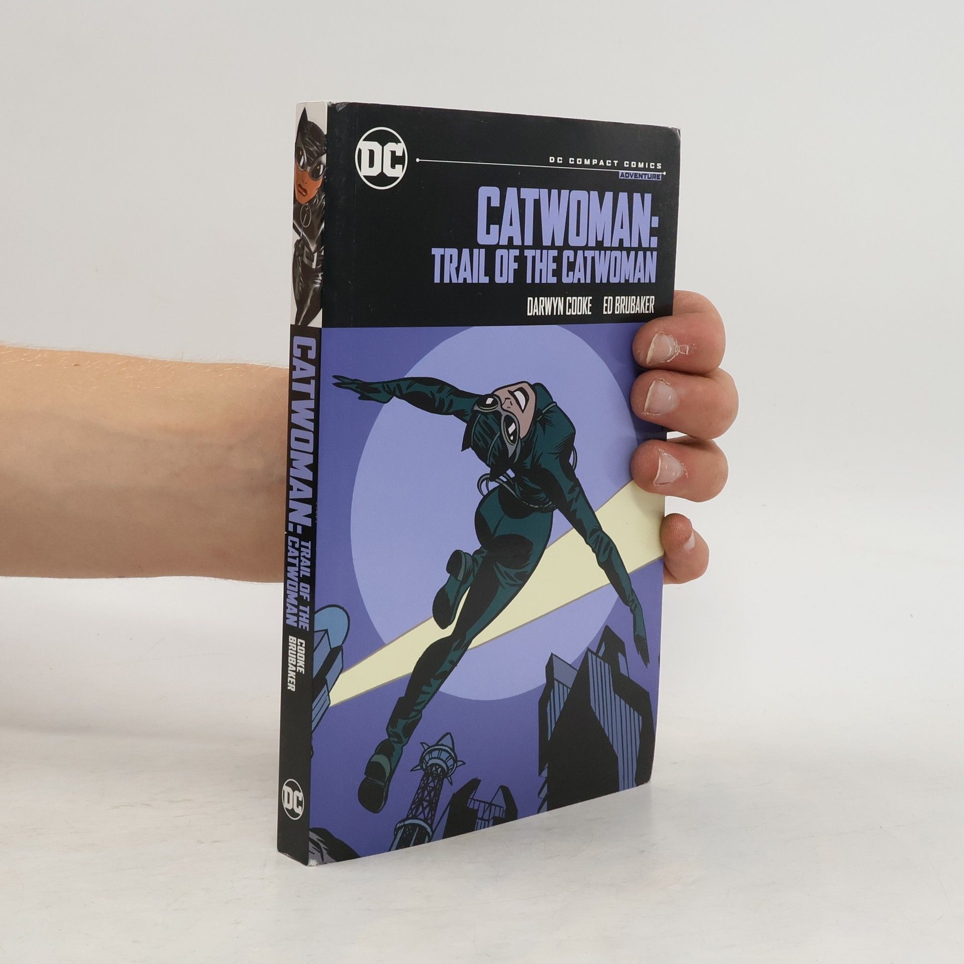 Ed Brubaker Catwoman: Trail of the Catwoman: DC Compact Comics Edition