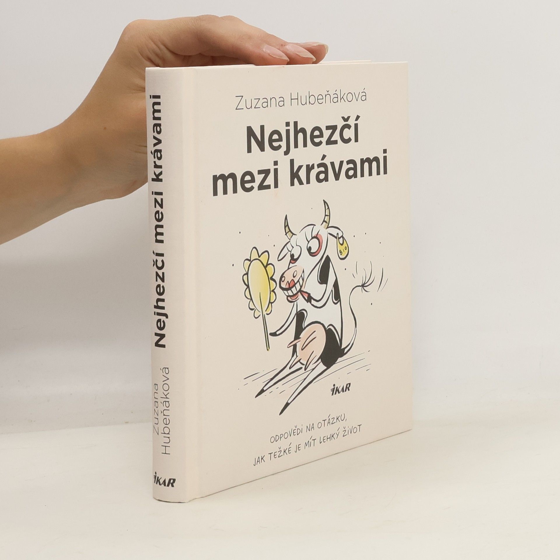 Zuzana Hubeňáková Nejhezčí mezi krávami