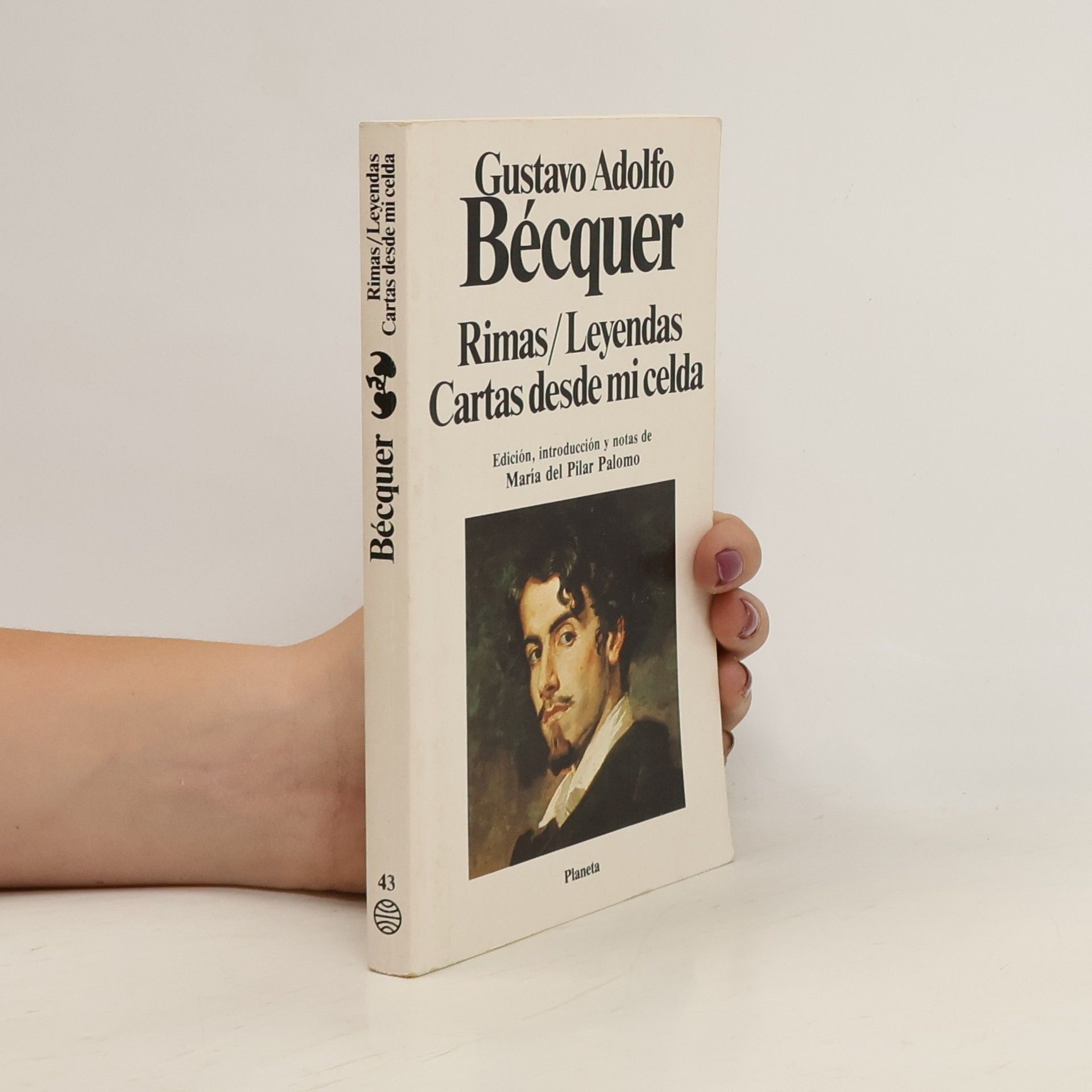 Gustavo Adolfo Bécquer Rimas / Leyendas / Cartas desde mi celda