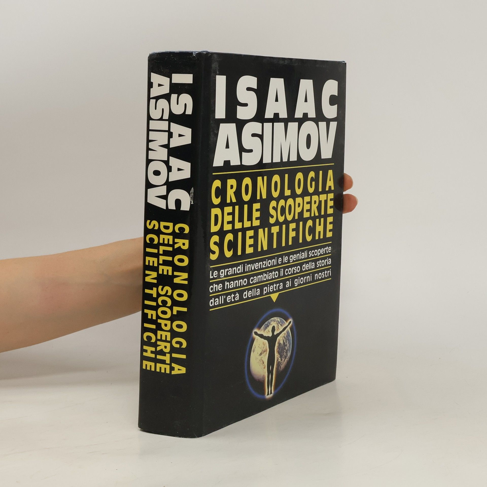 Isaac Asimov Cronologia delle scoperte scientifiche