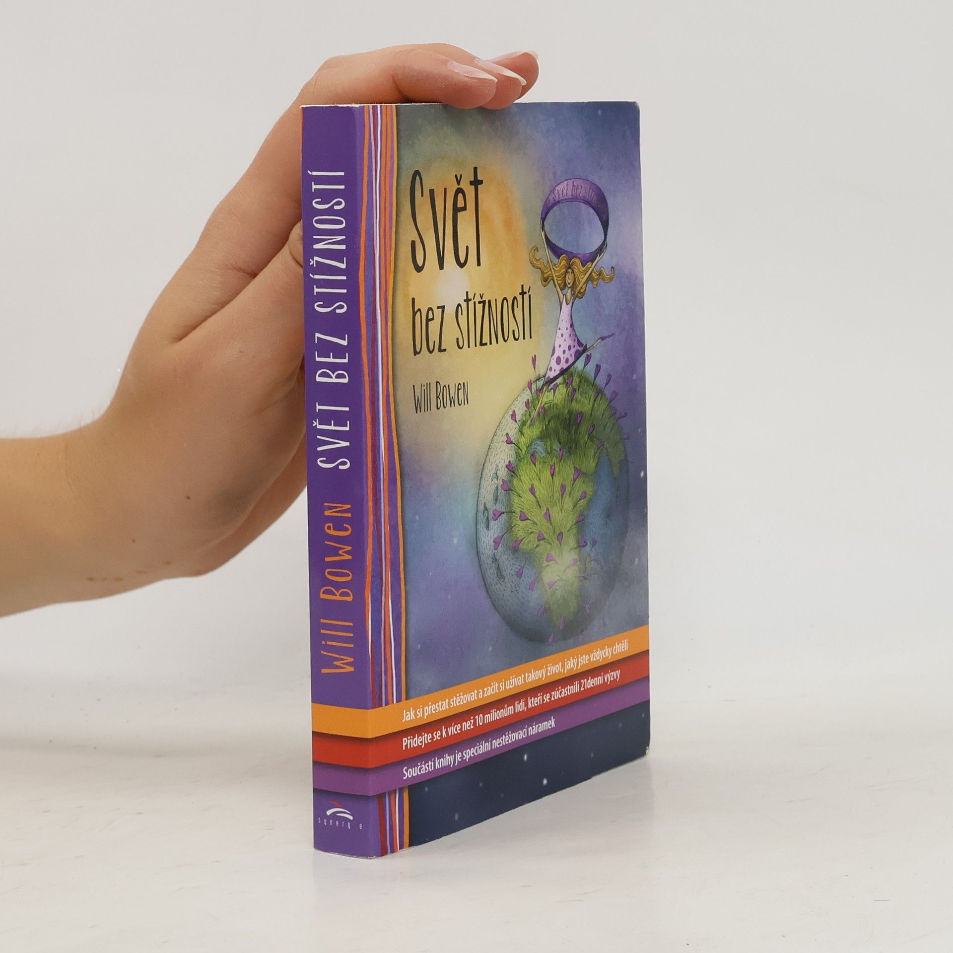 Will Bowen Svět bez stížností