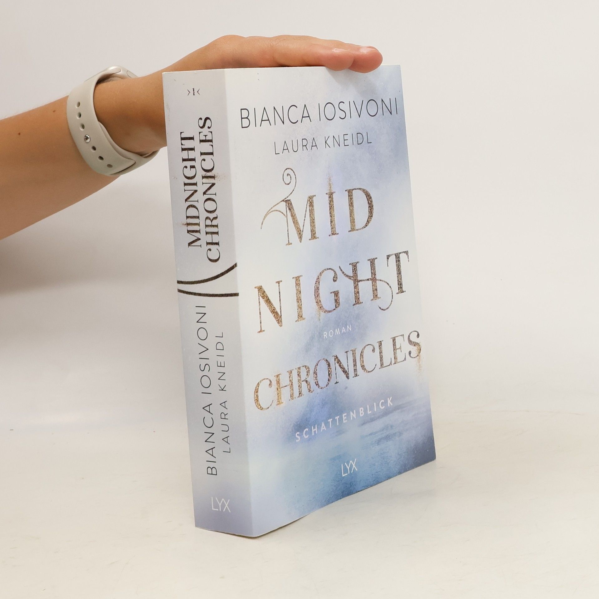 Bianca Iosivoni Midnight Chronicles 1. Schattenblick