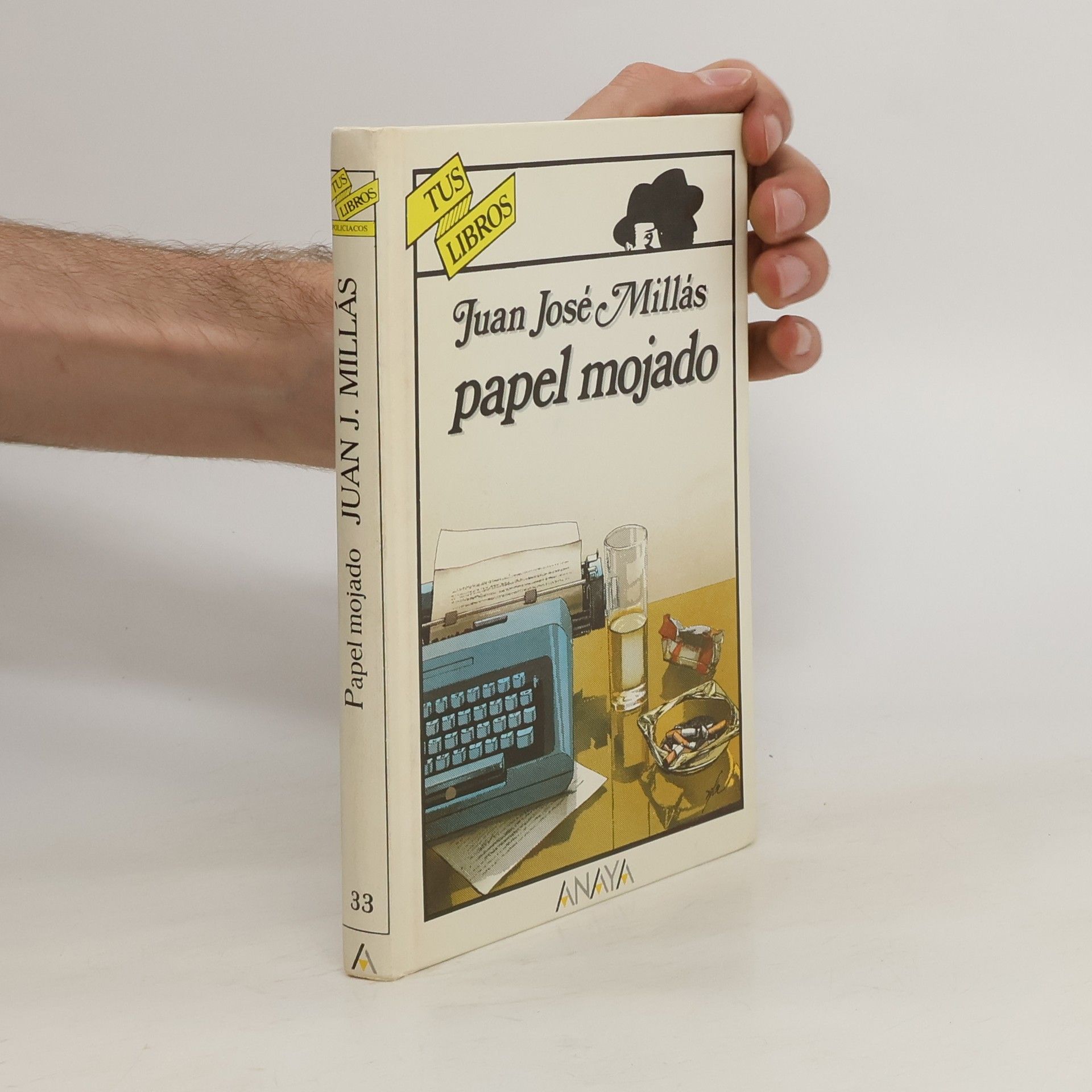 Juan José Millás Papel mojado