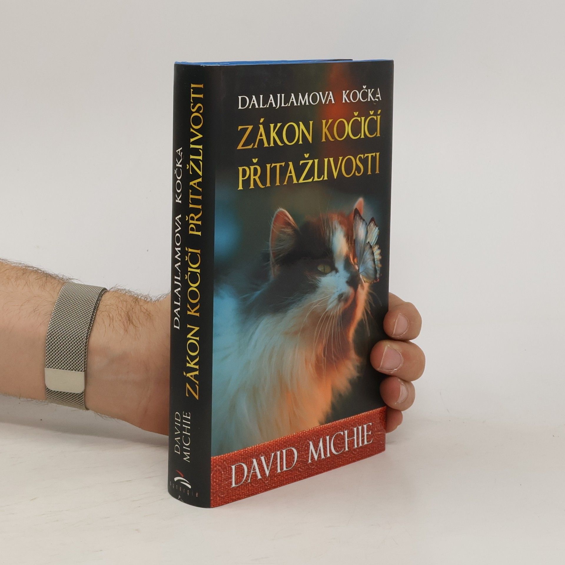 David Michie Dalajlamova kočka. Zákon kočičí přitažlivosti
