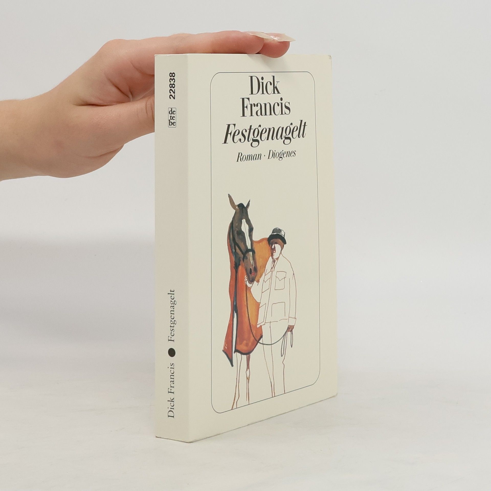 Dick Francis Festgenagelt