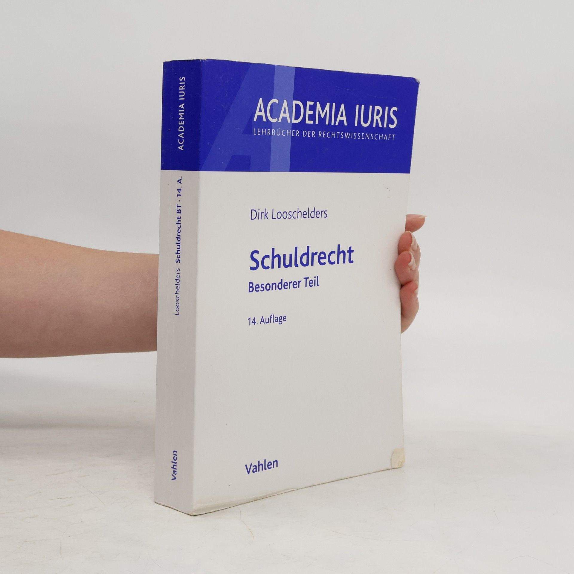 Dirk Looschelders Schuldrecht - Besonderer Teil