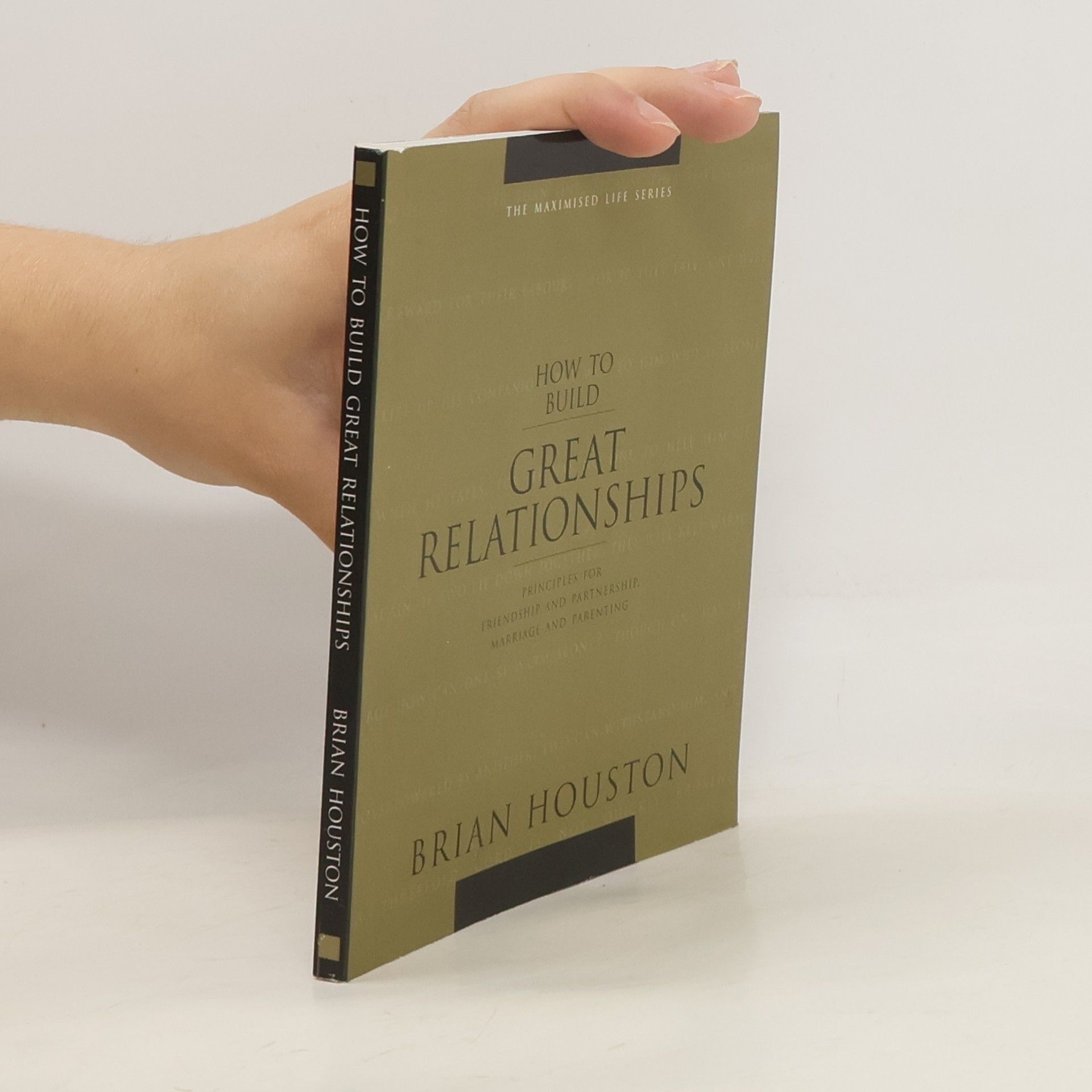 Brian Houston The Maximised Life Series - 2: How to Build Great Relationships