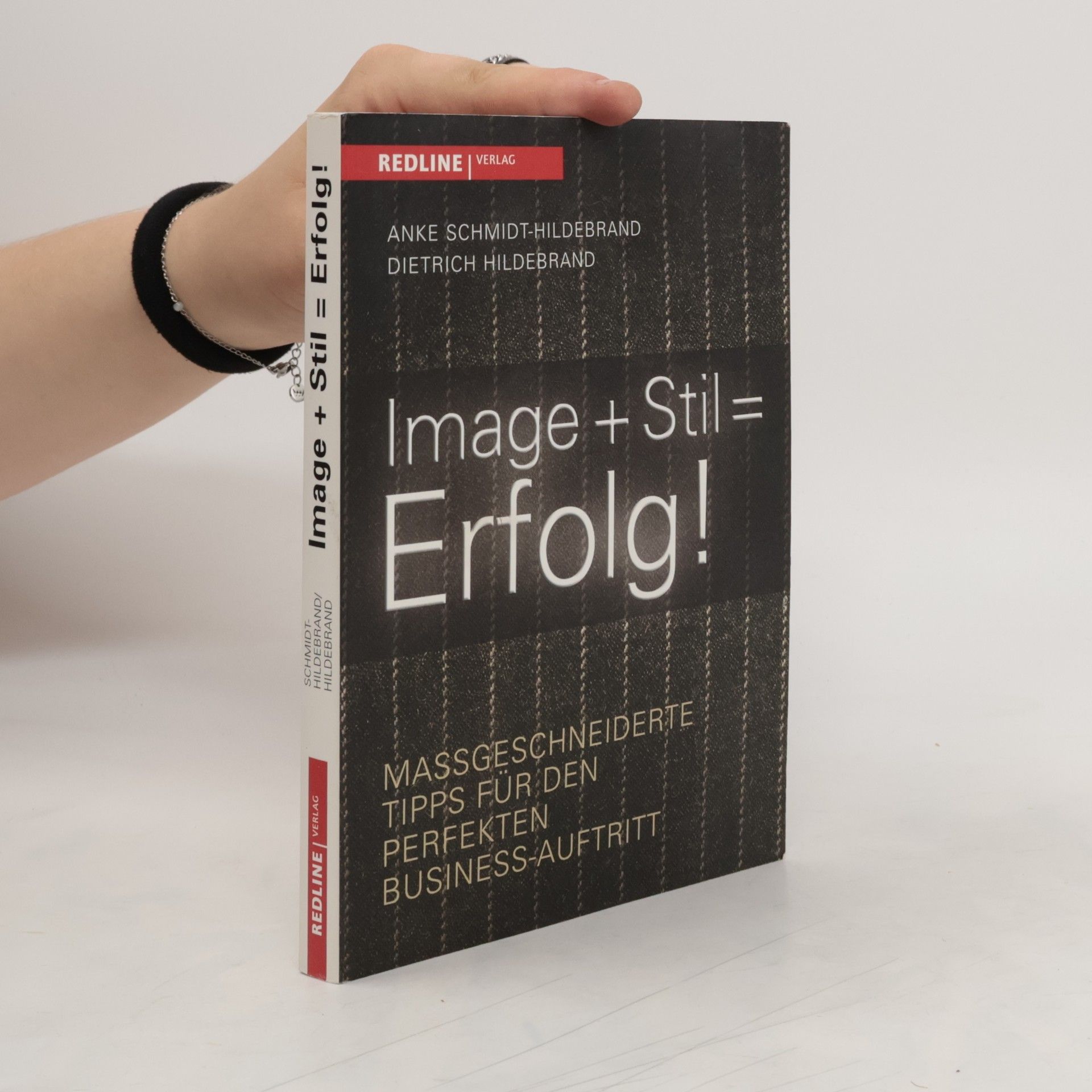 Anke Schmidt Hildebrand Image + Stil= Erfolg