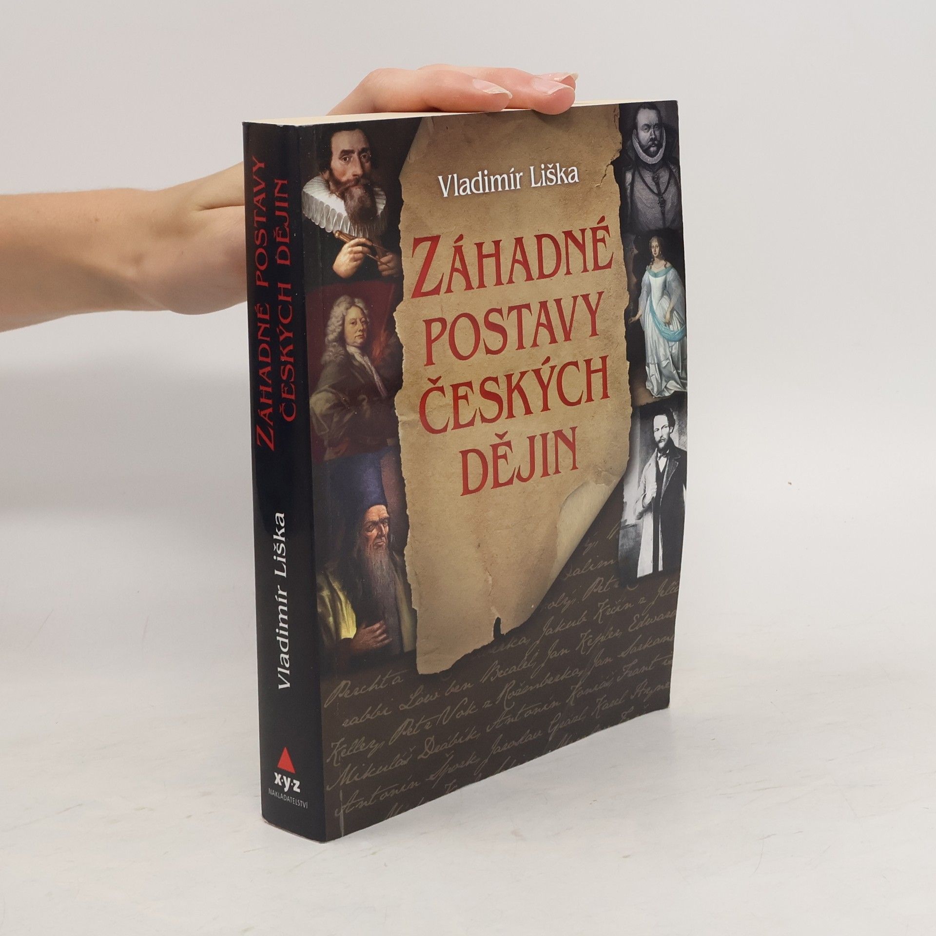 Vladimír Liška Záhadné postavy českých dějin