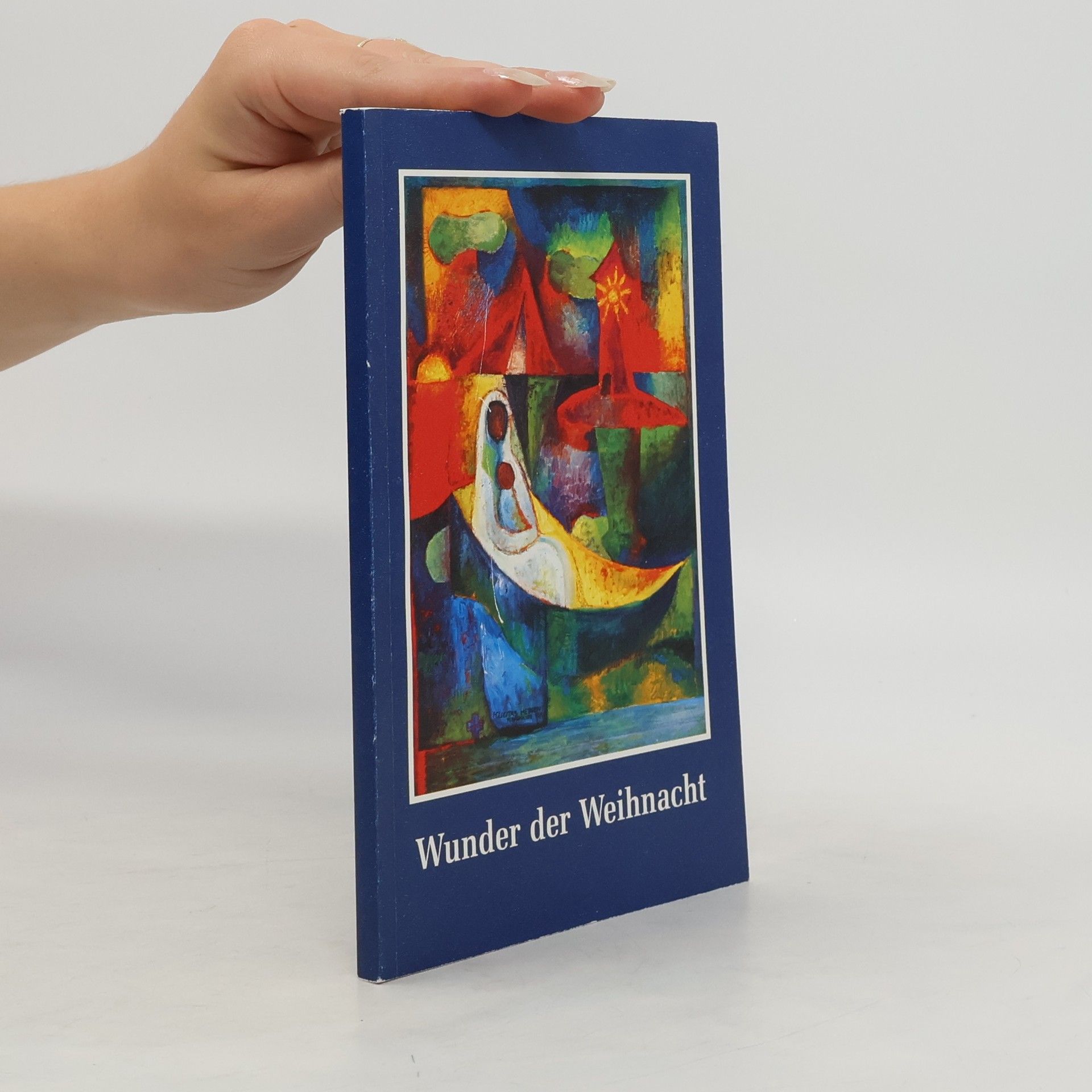 Collectif d'auteurs Wunder der Weihnacht