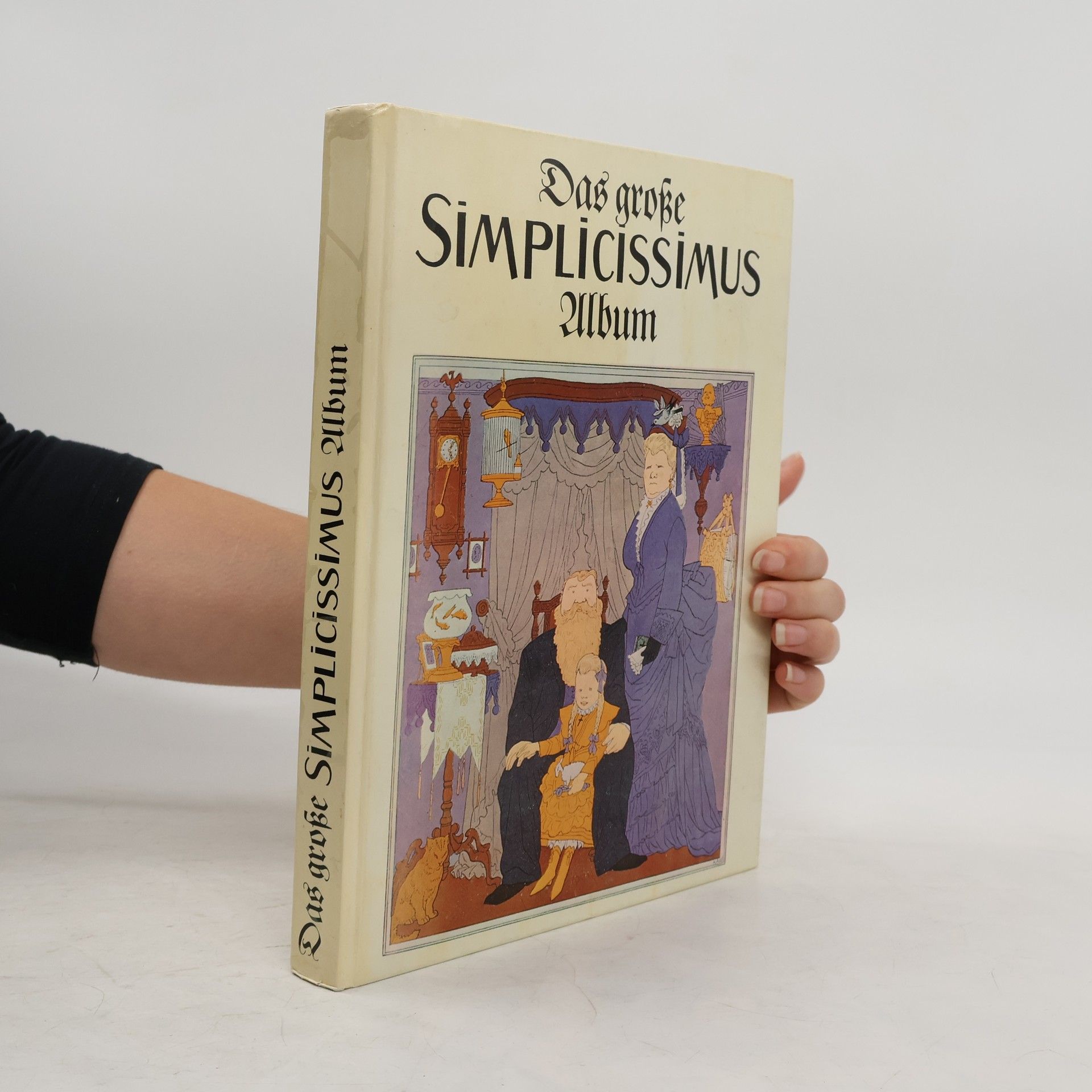 Kolektív autorov Das grosse Simplicissmus Album