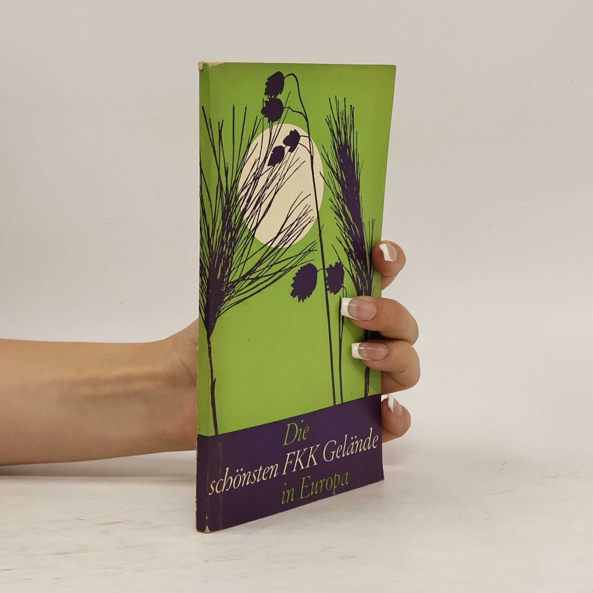 Hans Martin Friedrich Die schönsten FKK Gelände in Europa