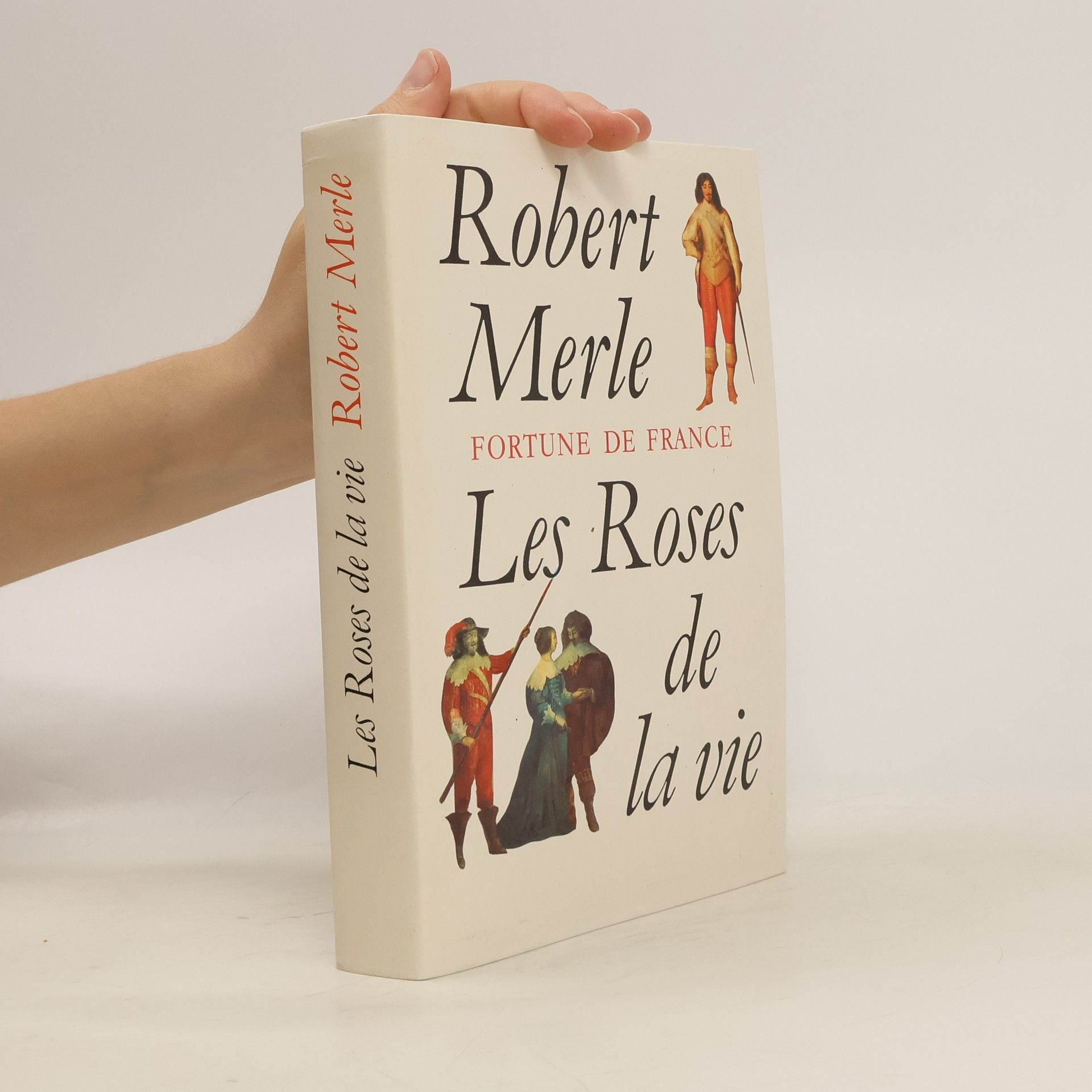Robert Merle Les roses de la vie