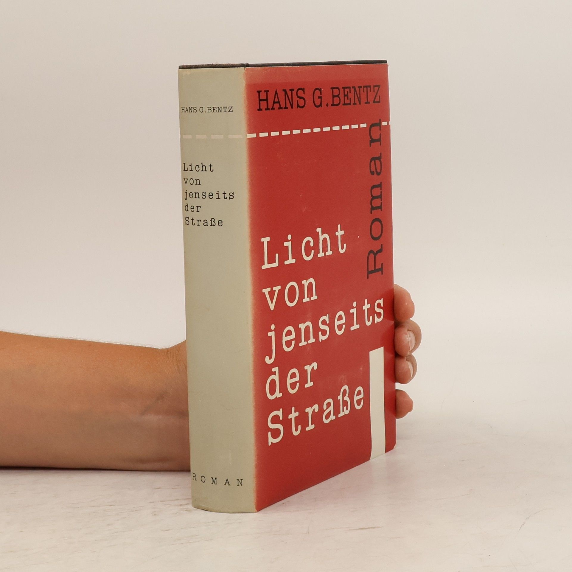 Hans G. Bentz Licht von jenseits der Strasse