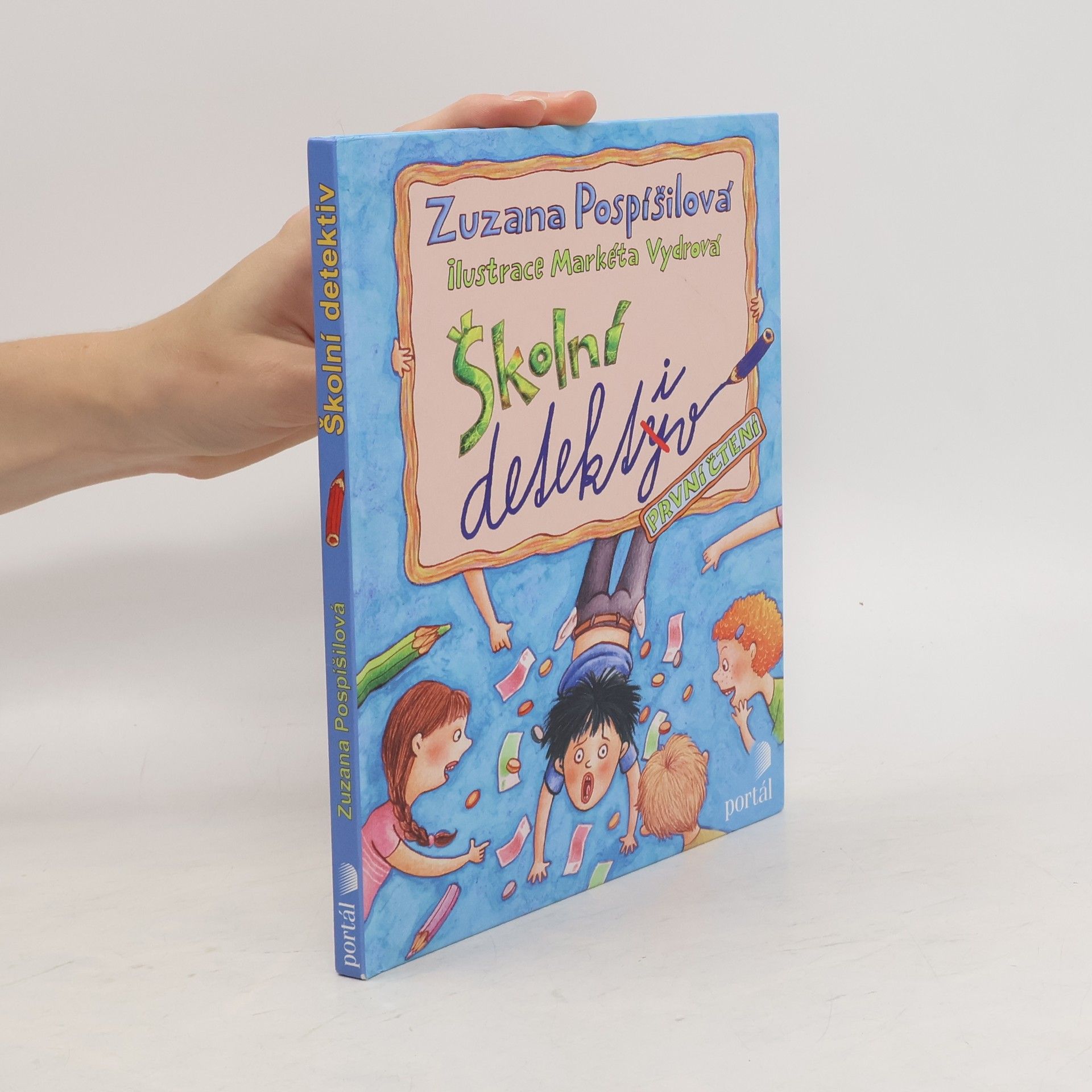 Zuzana Pospíšilová Školní detektiv