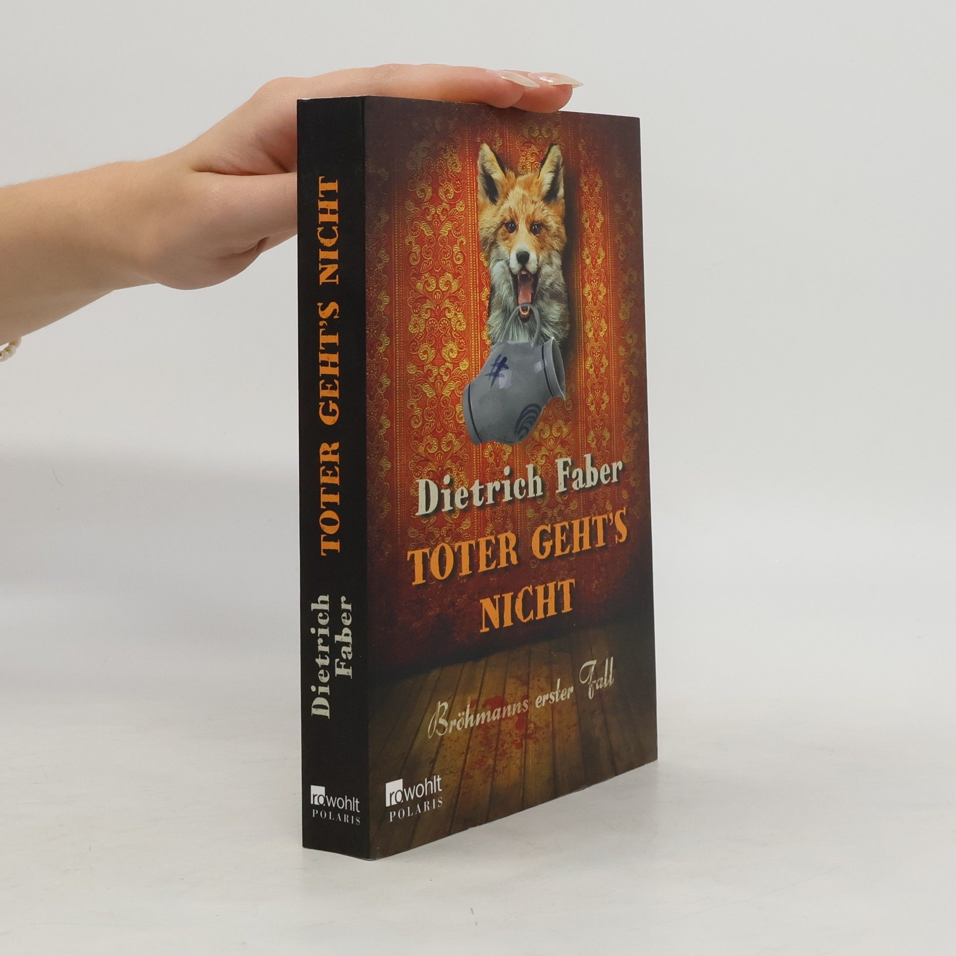 Dietrich Faber Toter geht's nicht