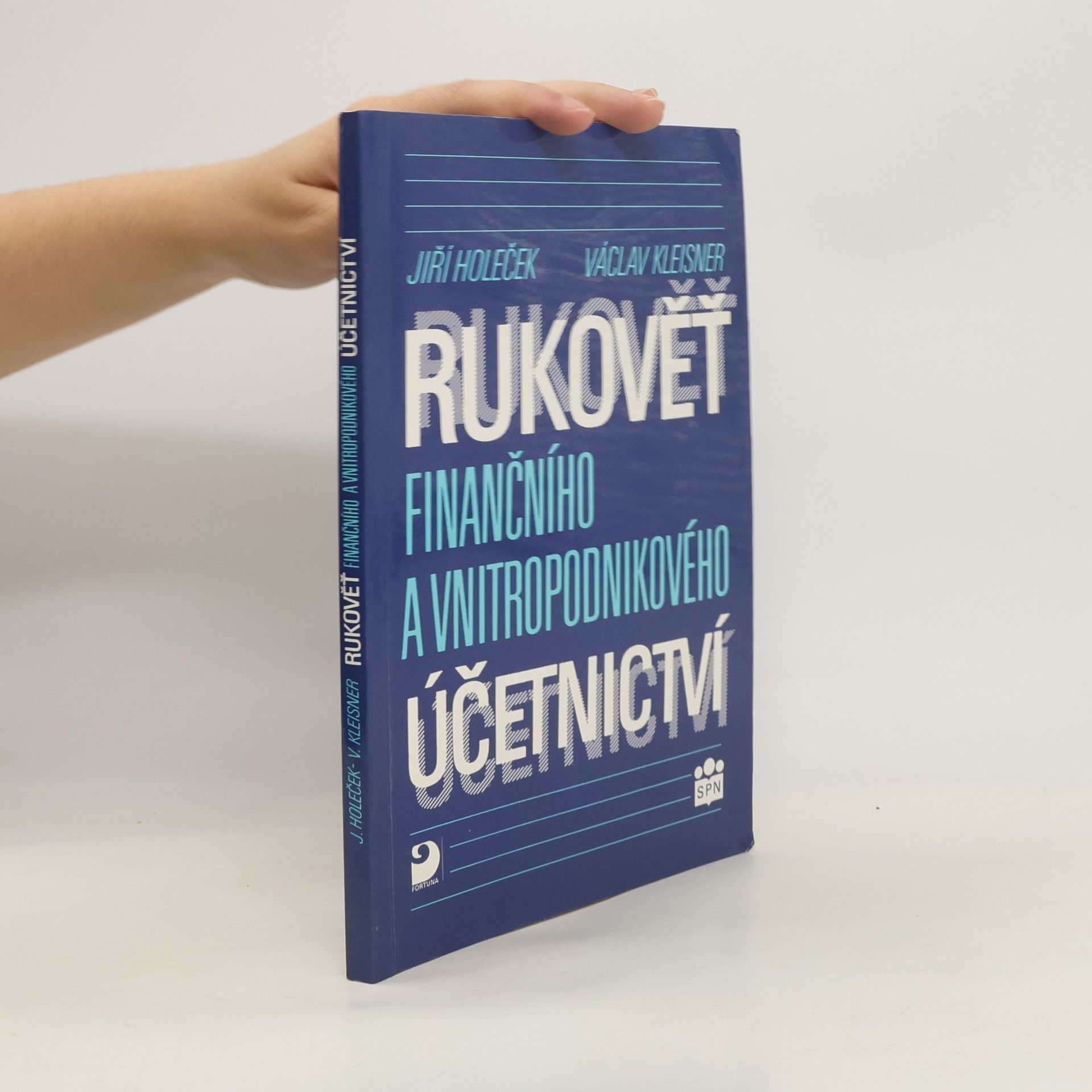 Jiří Holeček Rukověť finančního a vnitropodnikového účetnictví