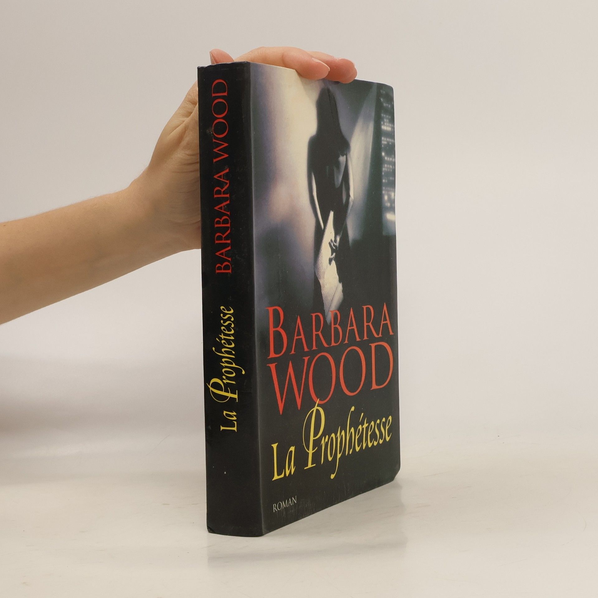 Barbara Wood La prophétesse