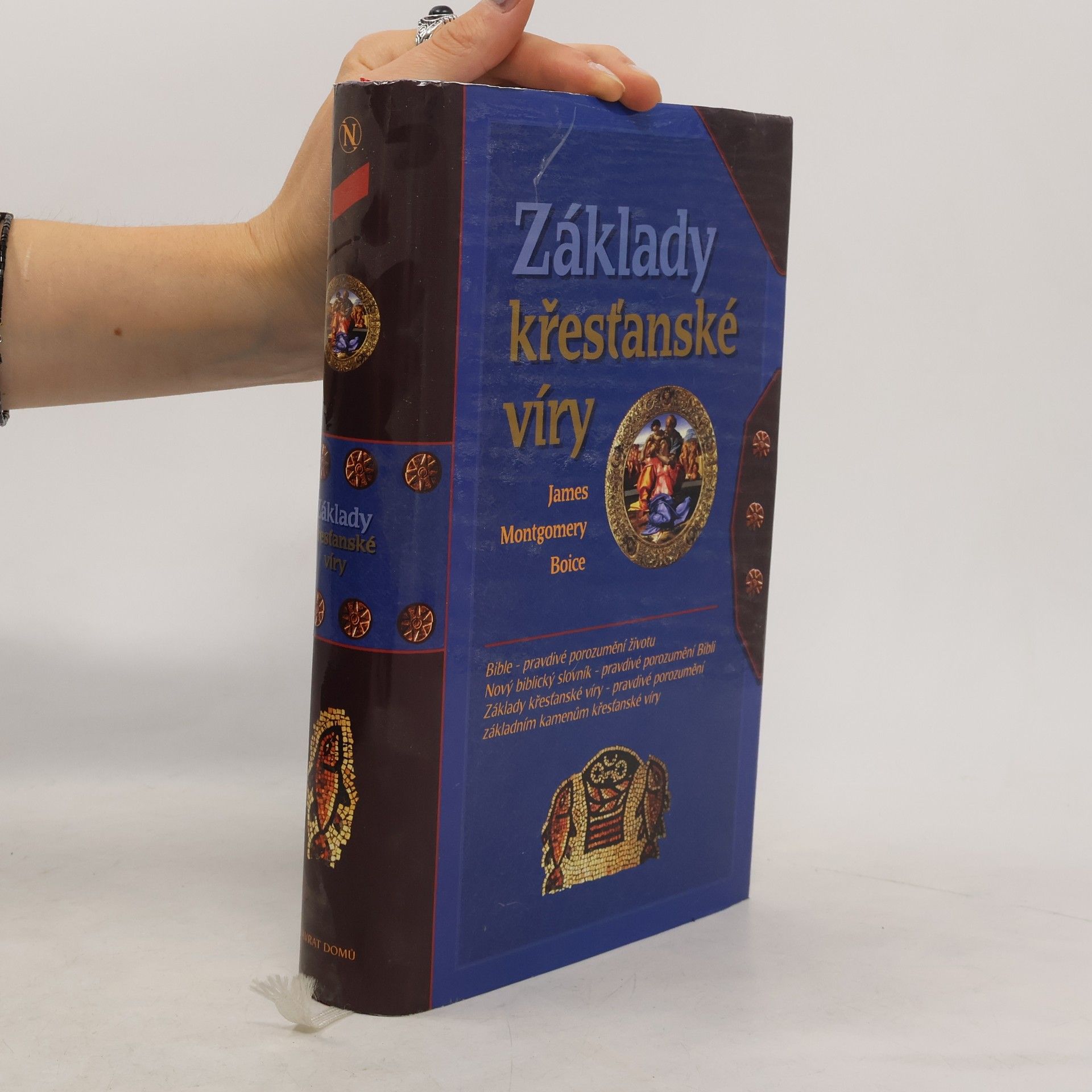 James Montgomery Boice Základy křesťanské víry