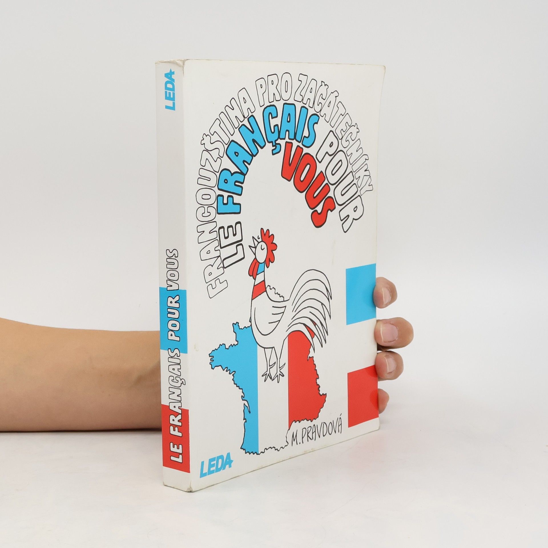 Francouzština pro začátečníky. Le français pour vous