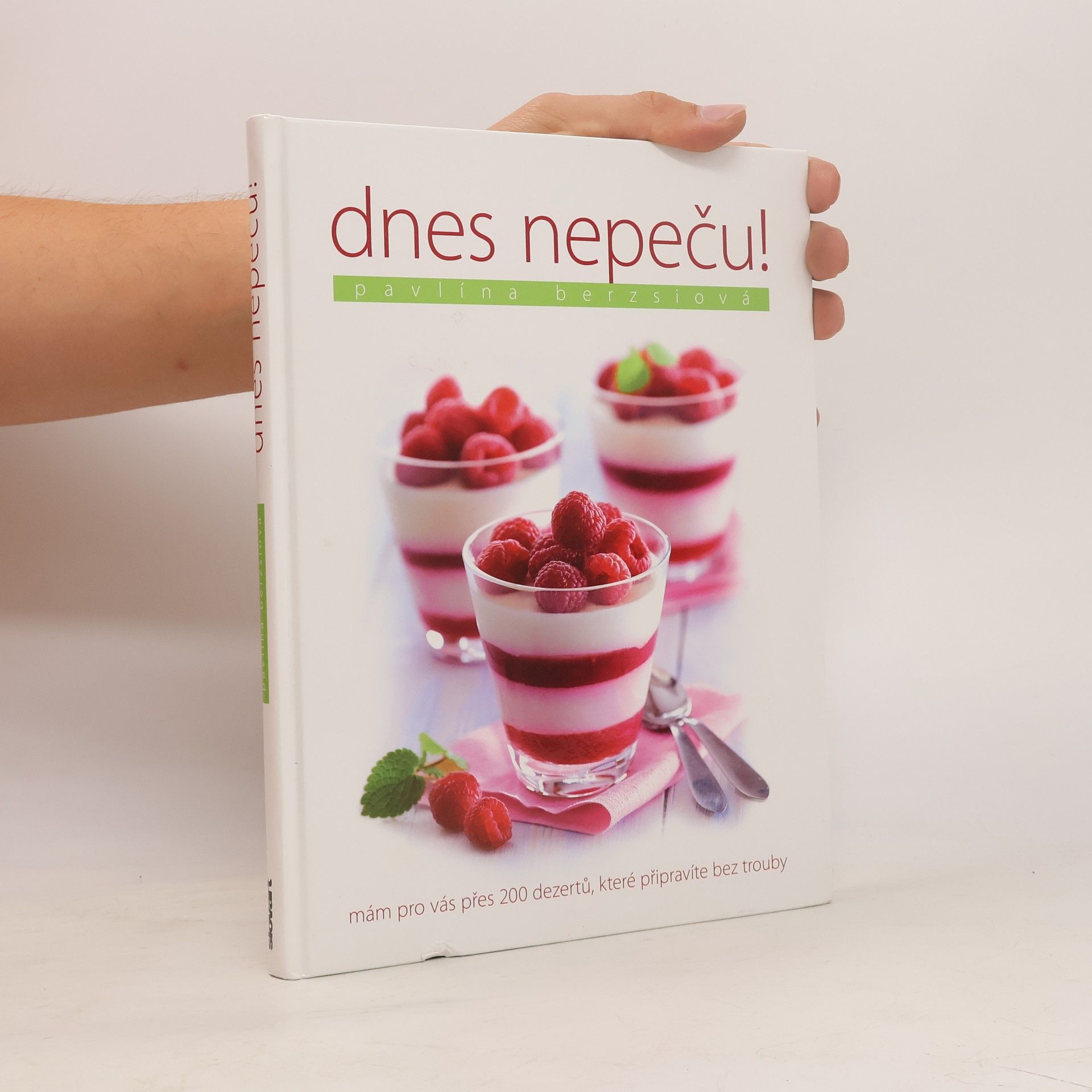 Pavlína Berzsiová Dnes nepeču!