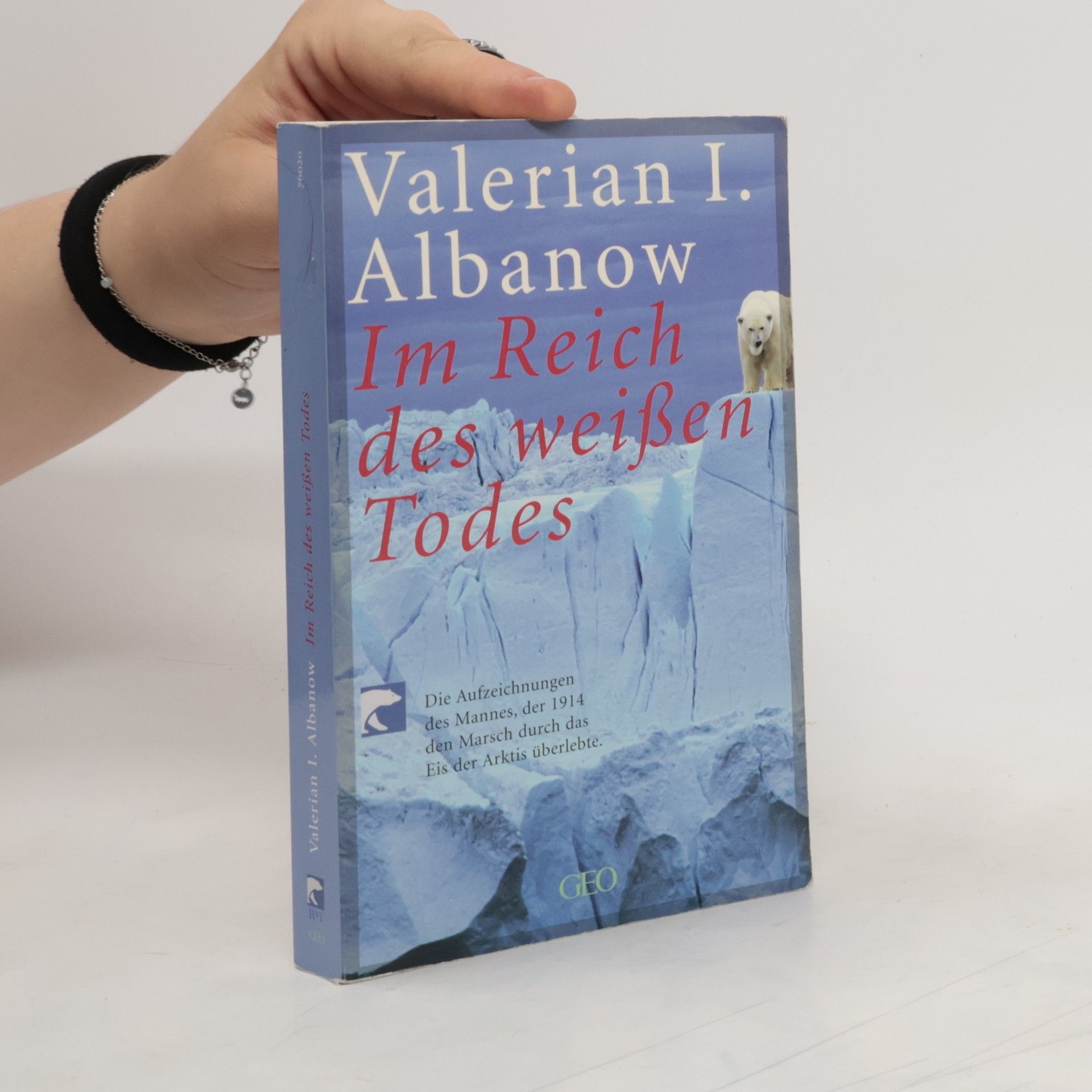 Valerian I. Alʹbanov Im Reich des weißen Todes