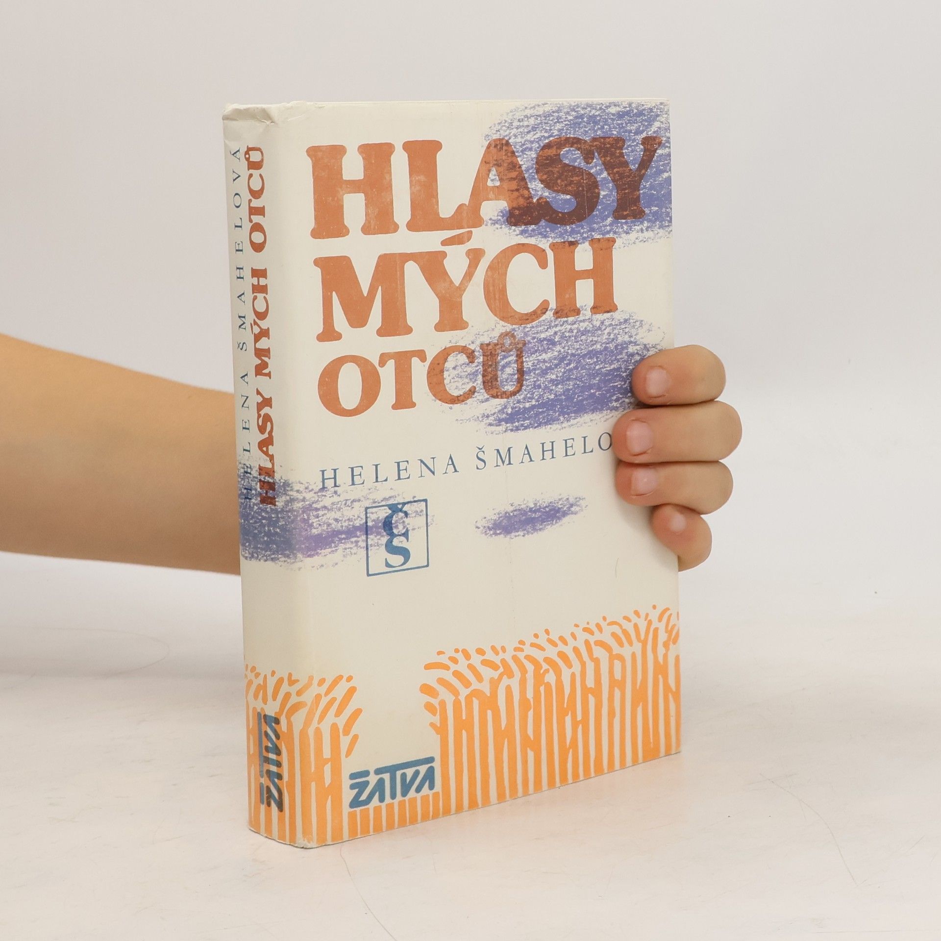 Helena Šmahelová Hlasy mých otců