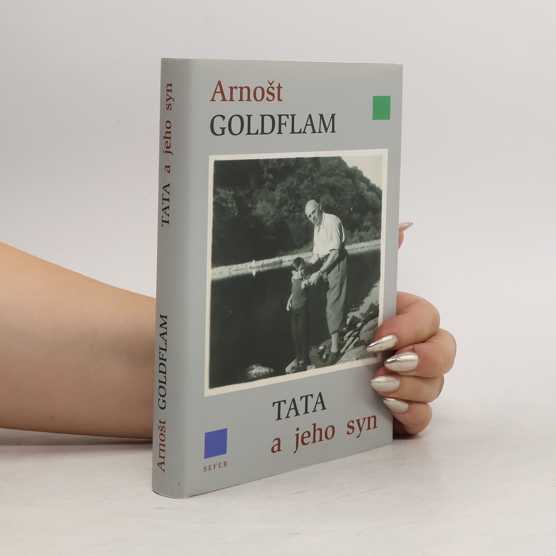Arnošt Goldflam Tata a jeho syn