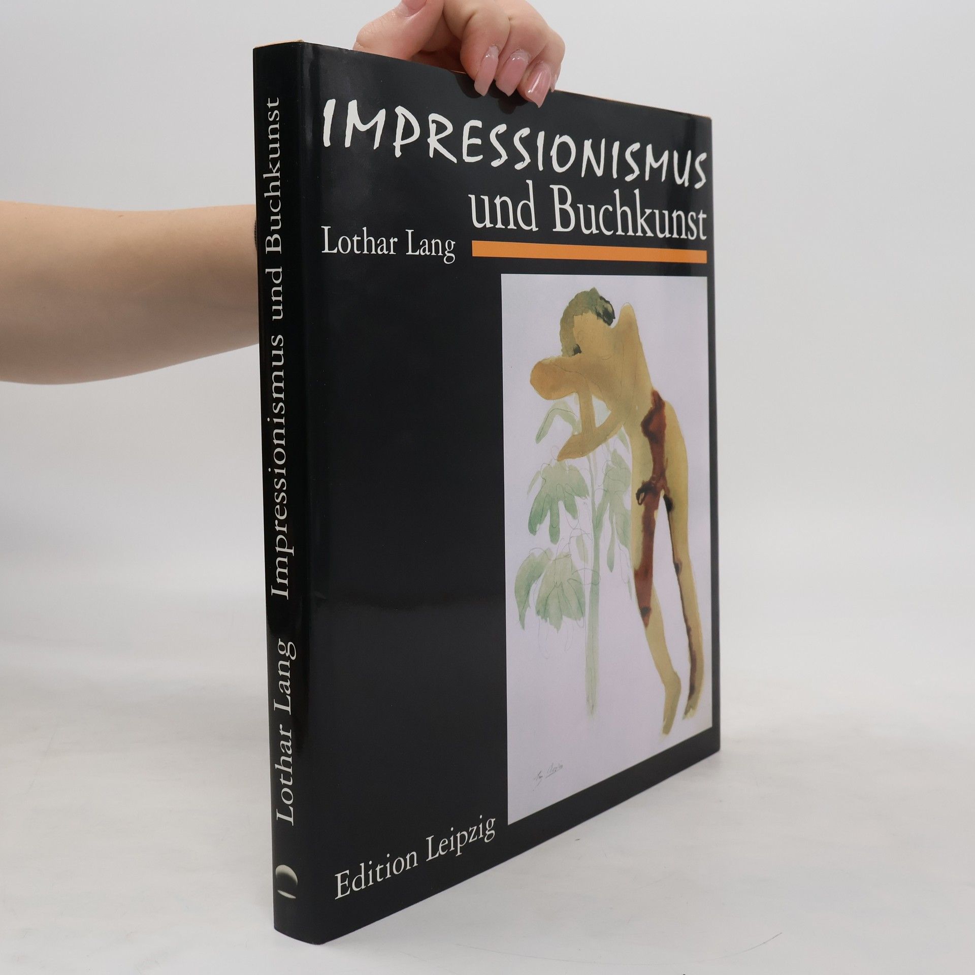 Lothar Lang Impressionismus und Buchkunst in Frankreich und Deutschland
