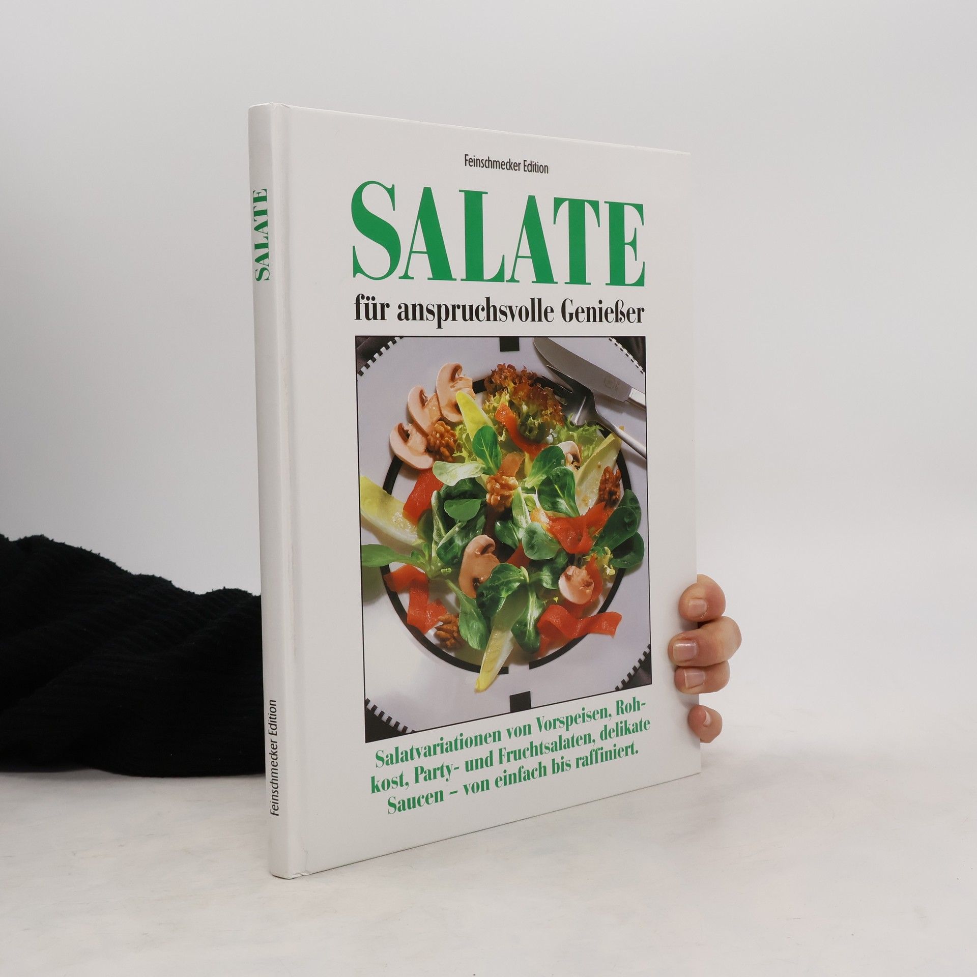 Autorenkollektiv Salate für anspruchsvolle Genießer